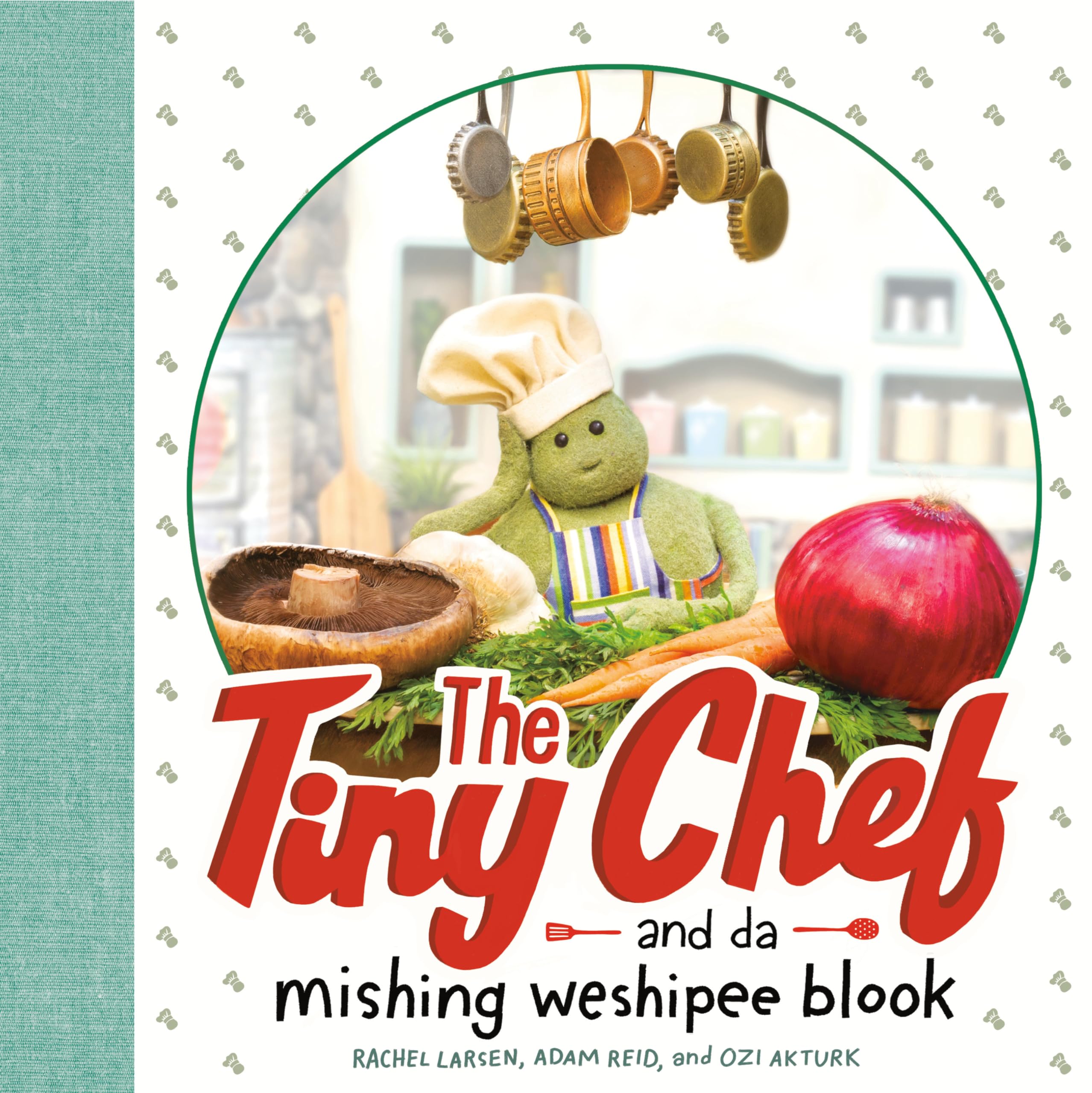 The Tiny Chef: and da mishing weshipee blook Non-fiction