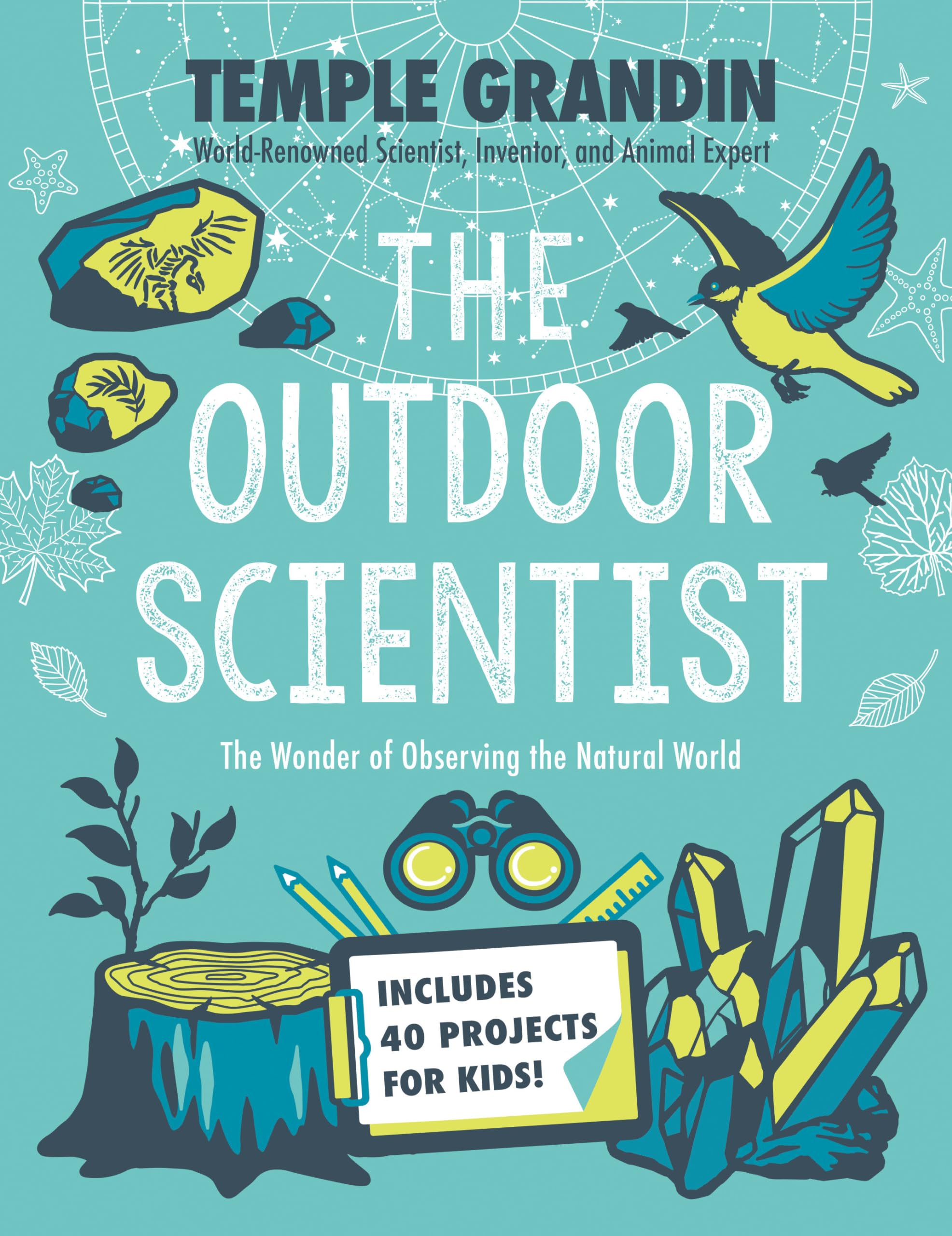 The Outdoor Scientist: The Wonder of Observing the Natural World Non-fiction