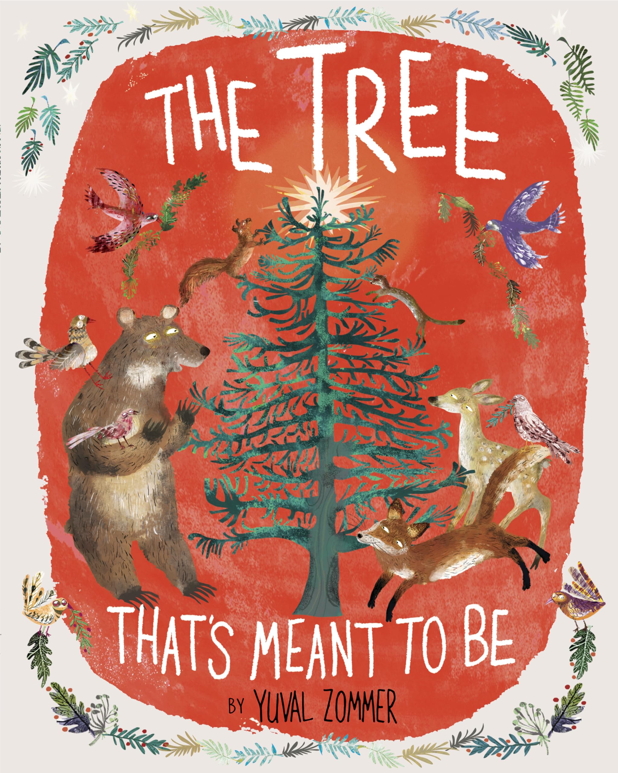 The Tree That's Meant to Be: A Christmas Book for Kids Non-fiction