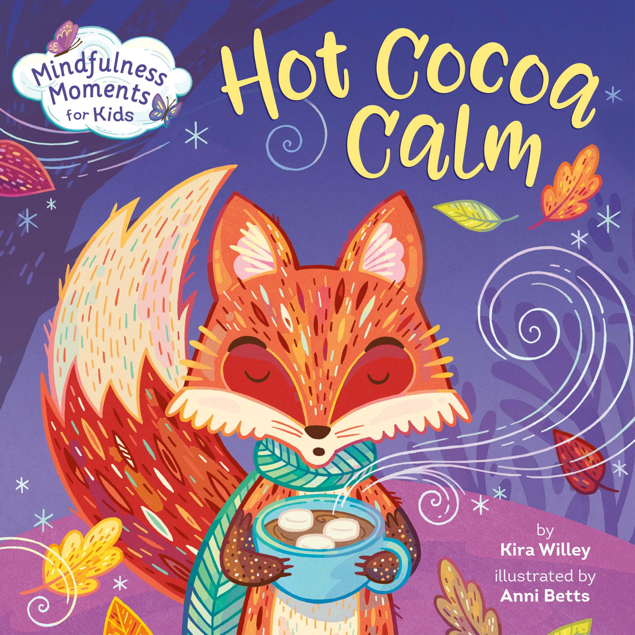 Mindfulness Moments for Kids: Hot Cocoa Calm Parents & Children