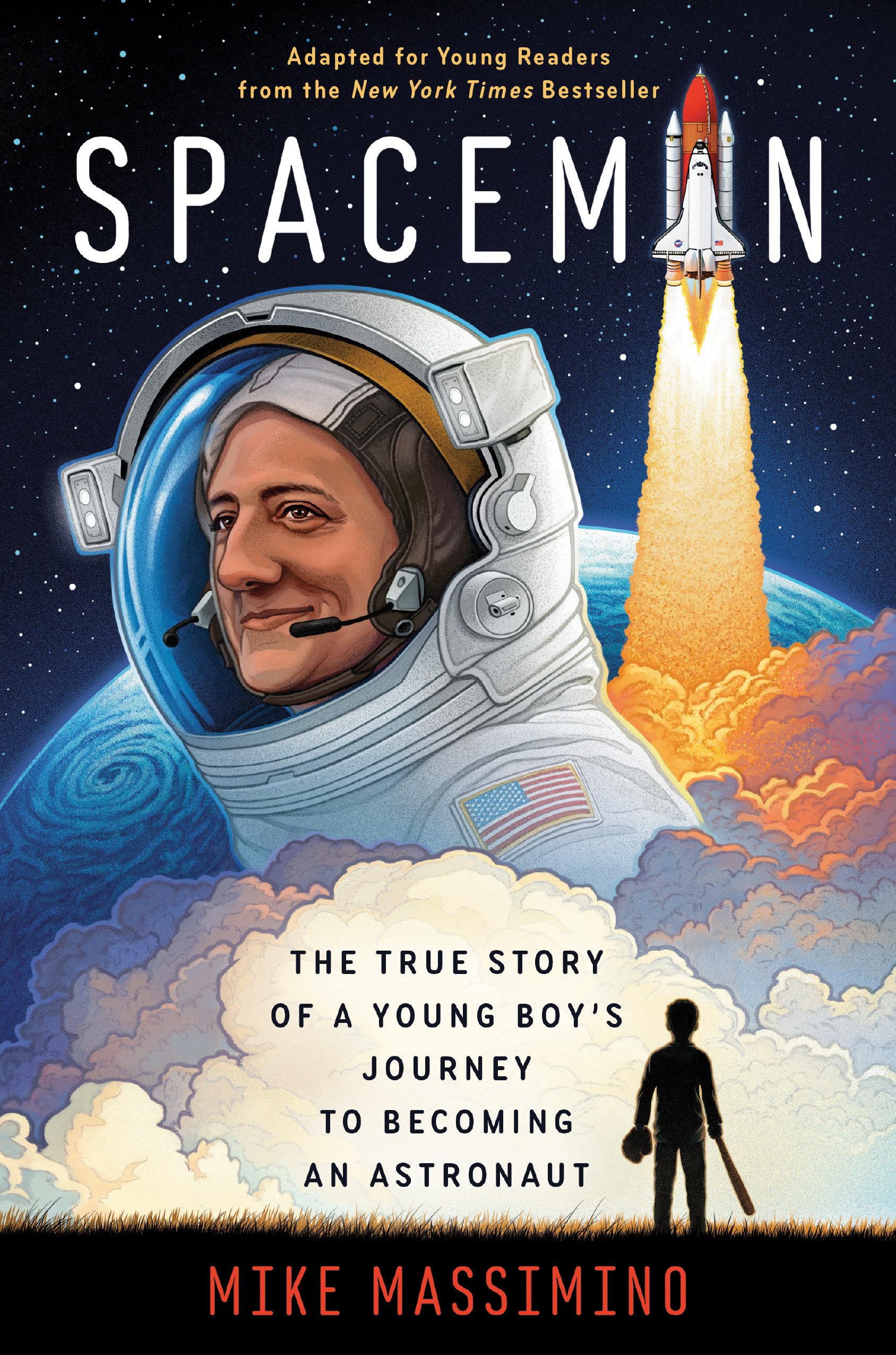 Spaceman (Adapted for Young Readers): The True Story of a Young Boy's Journey to Becoming an Astronaut Non-fiction