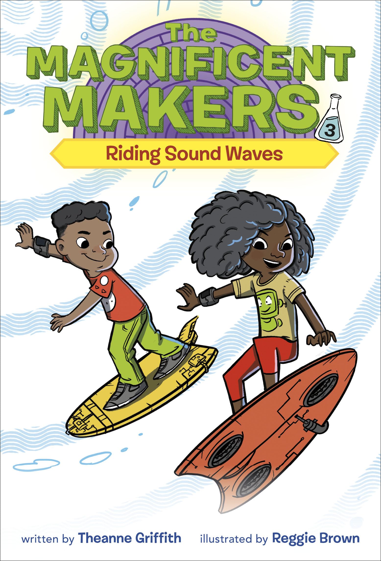 The Magnificent Makers #3: Riding Sound Waves Non-fiction