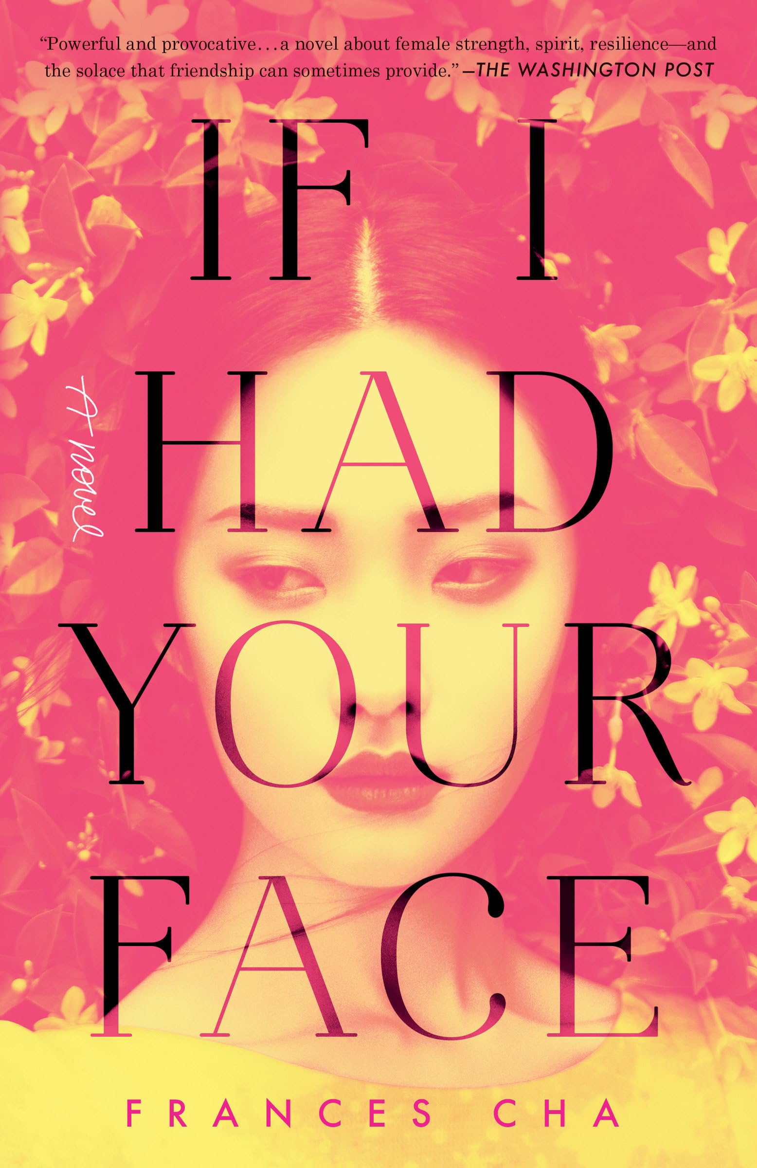 If I Had Your Face Historical Fiction