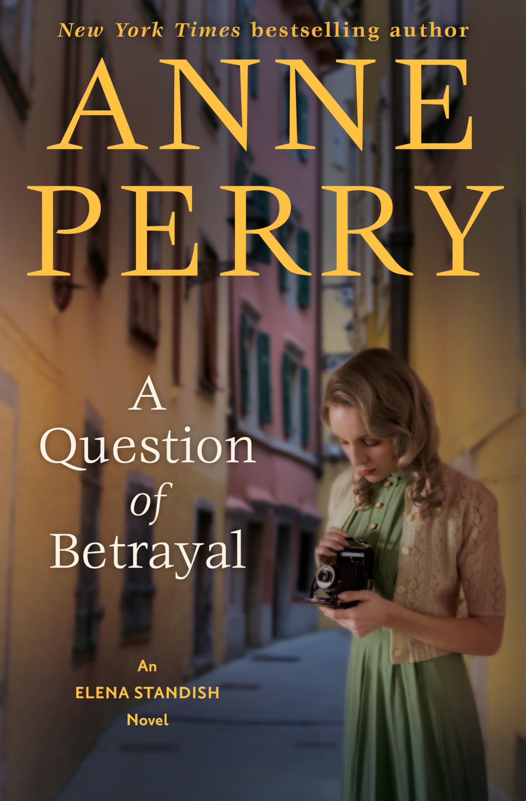 A Question of Betrayal: An Elena Standish Novel Action & Adventure
