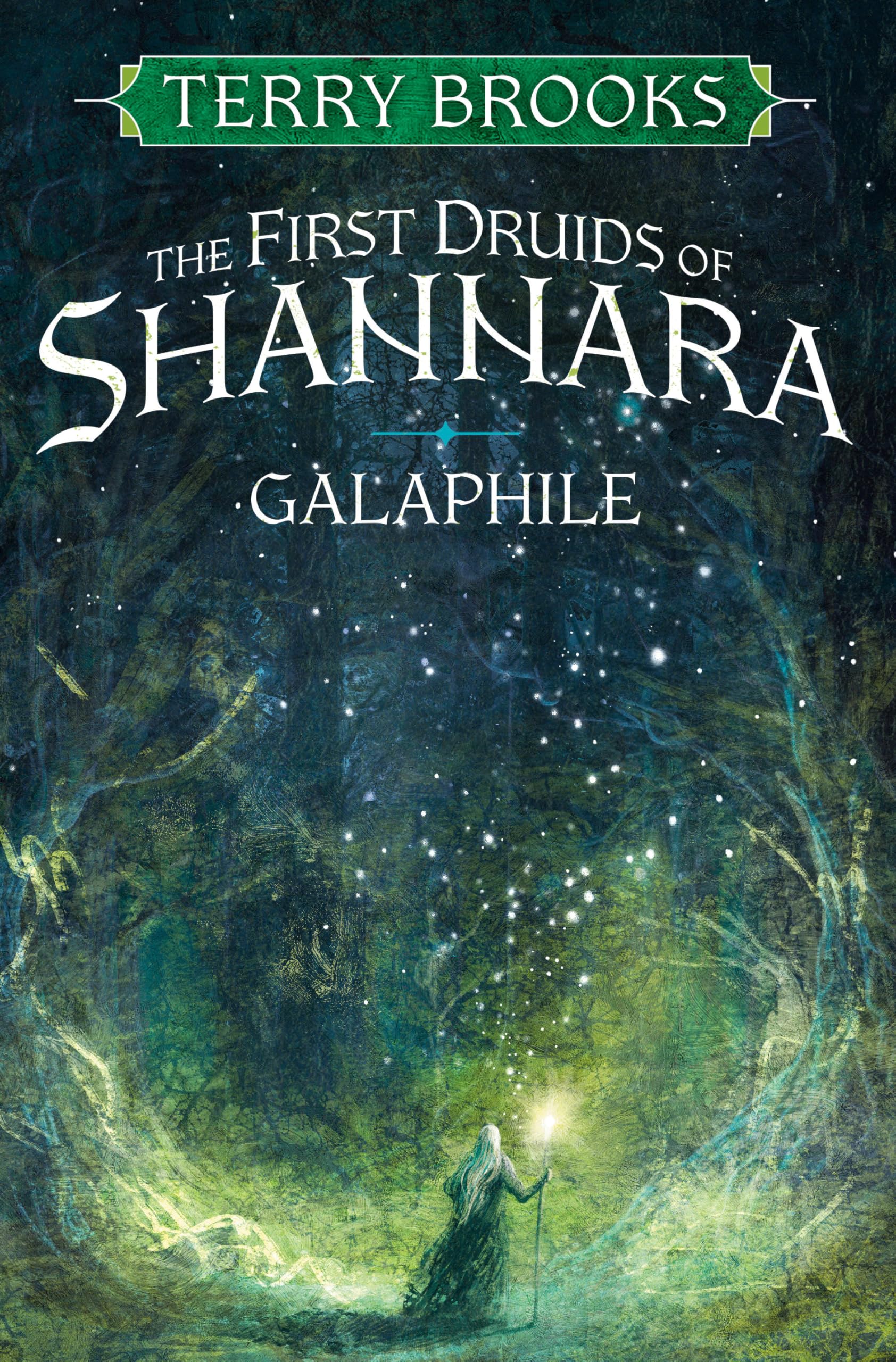 Galaphile: The First Druids of Shannara Action & Adventure
