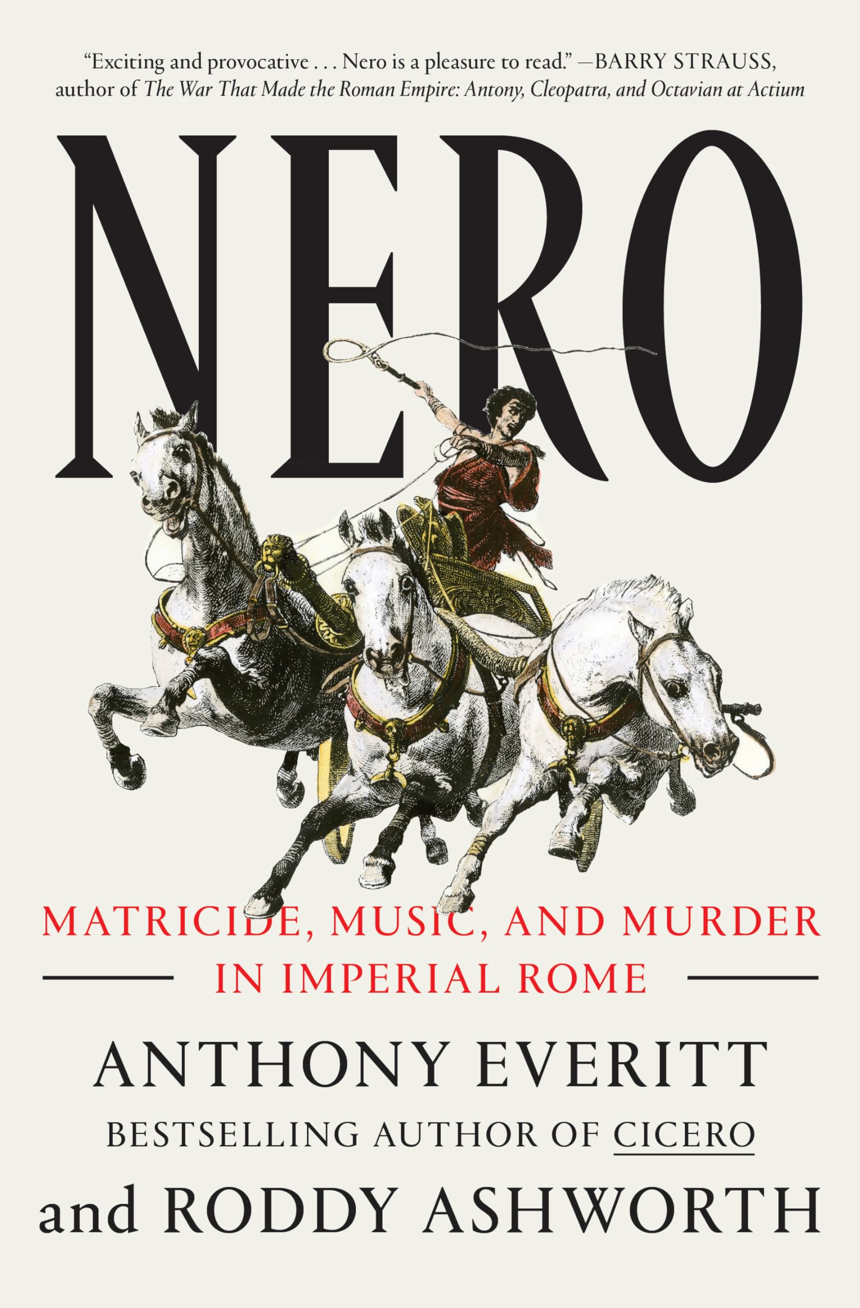 Nero: Matricide, Music, and Murder in Imperial Rome Memories