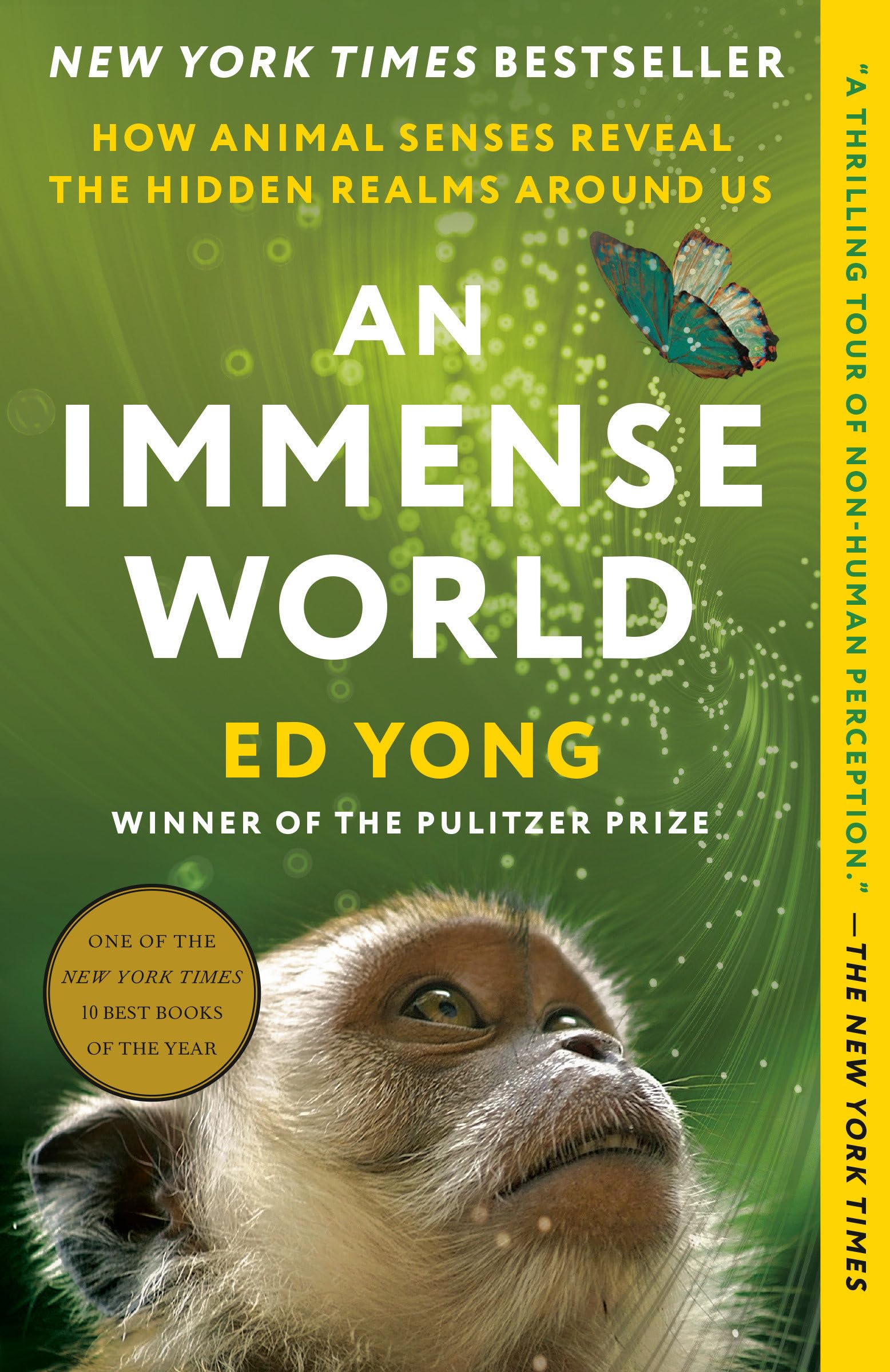 An Immense World: How Animal Senses Reveal the Hidden Realms Around Us Mathematics