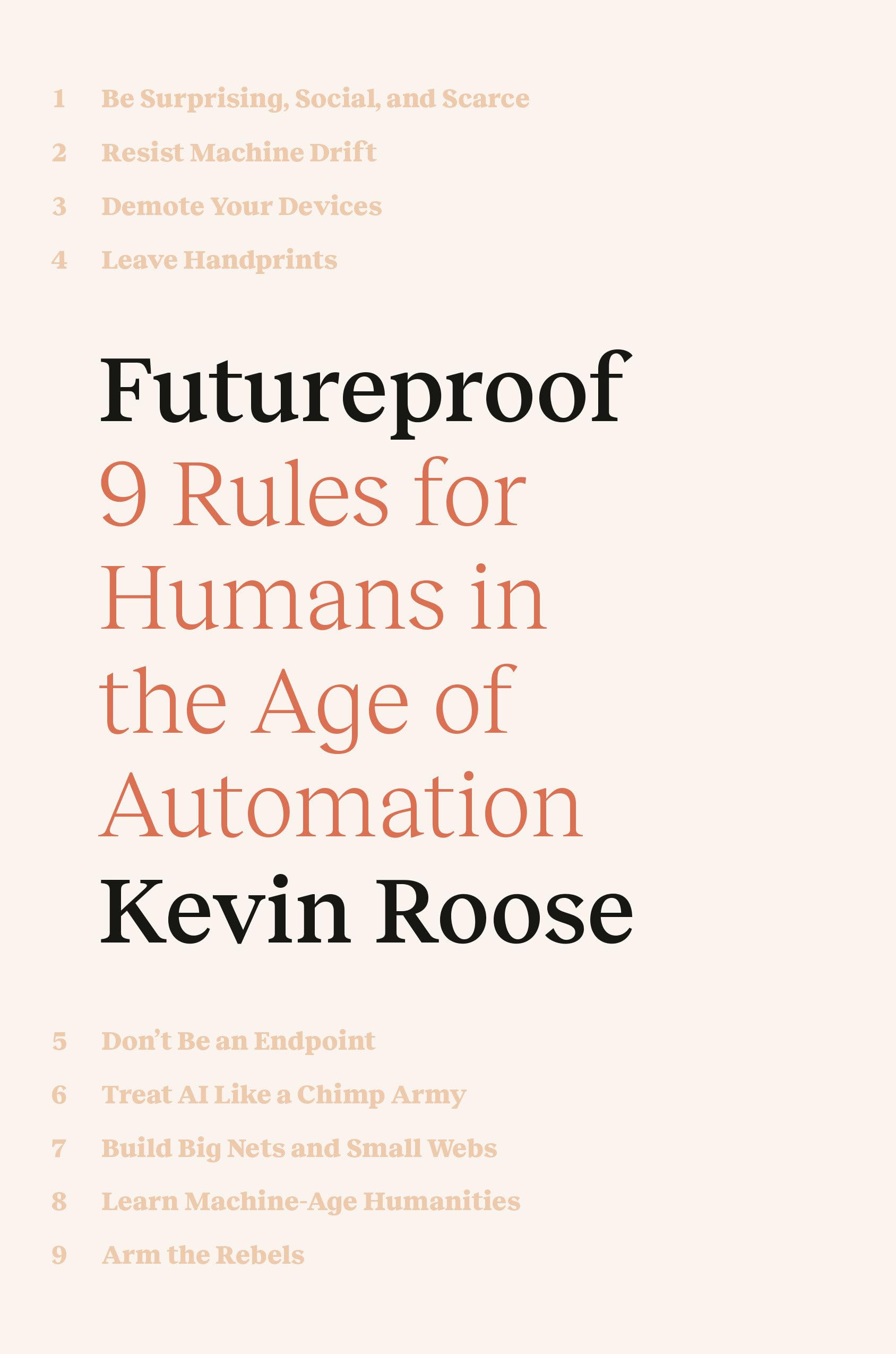 Futureproof: 9 Rules for Humans in the Age of Automation Business, Finance & Career