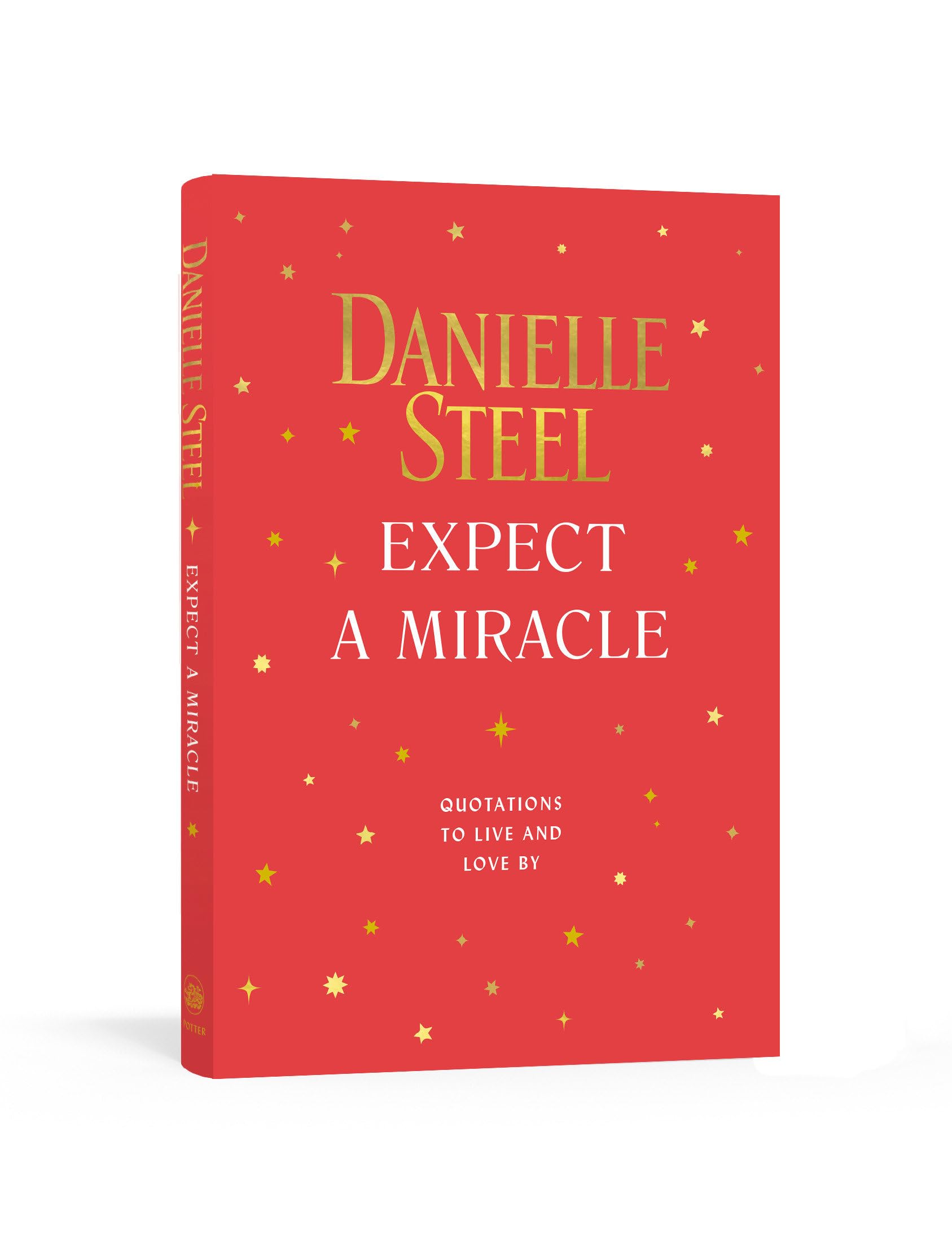 Expect a Miracle: Quotations to Live and Love By book