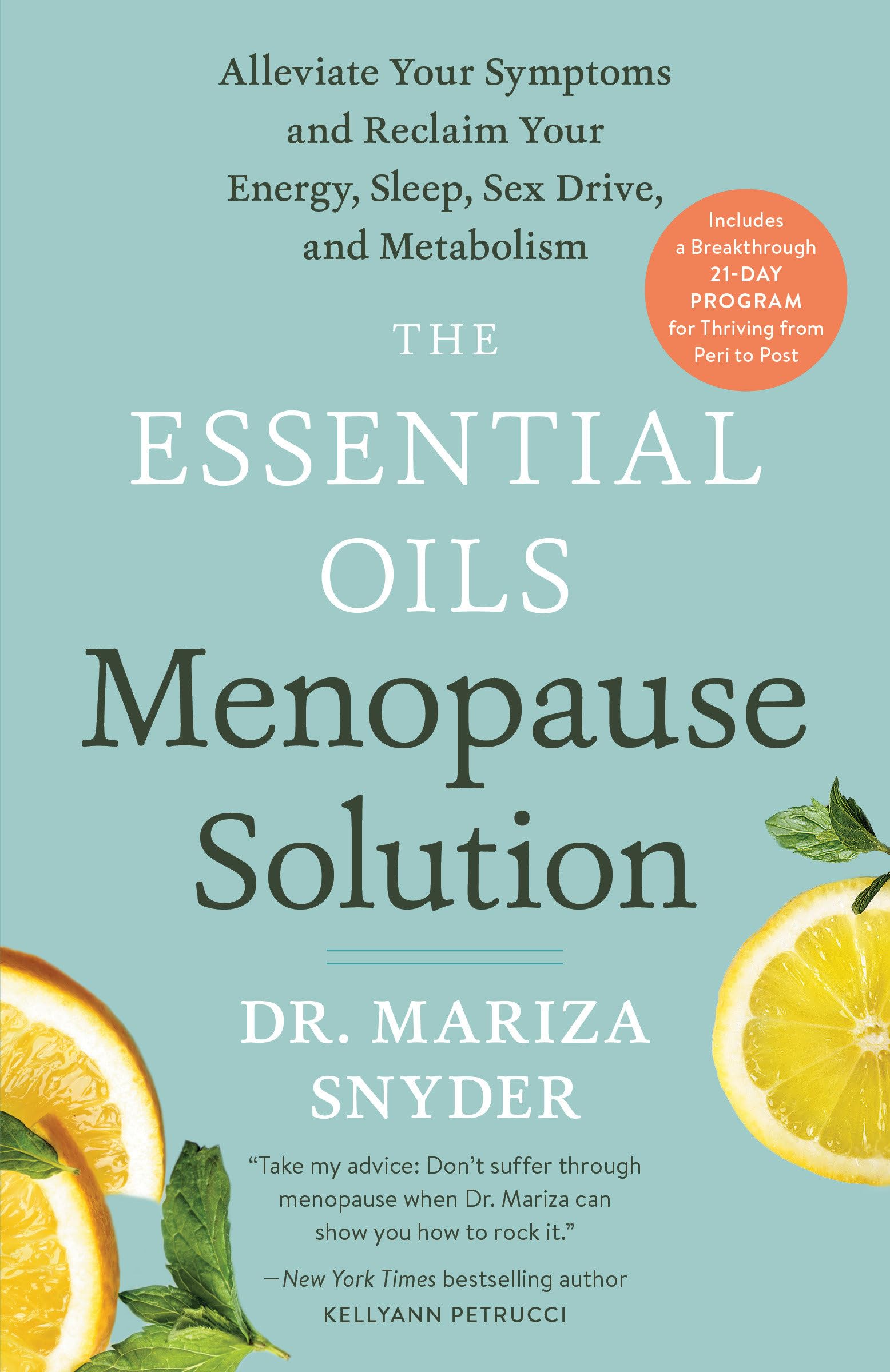 The Essential Oils Menopause Solution: Alleviate Your Symptoms and Reclaim Your Energy, Sleep, Sex Drive, and Metabolism Health, Nutrition & Fitness