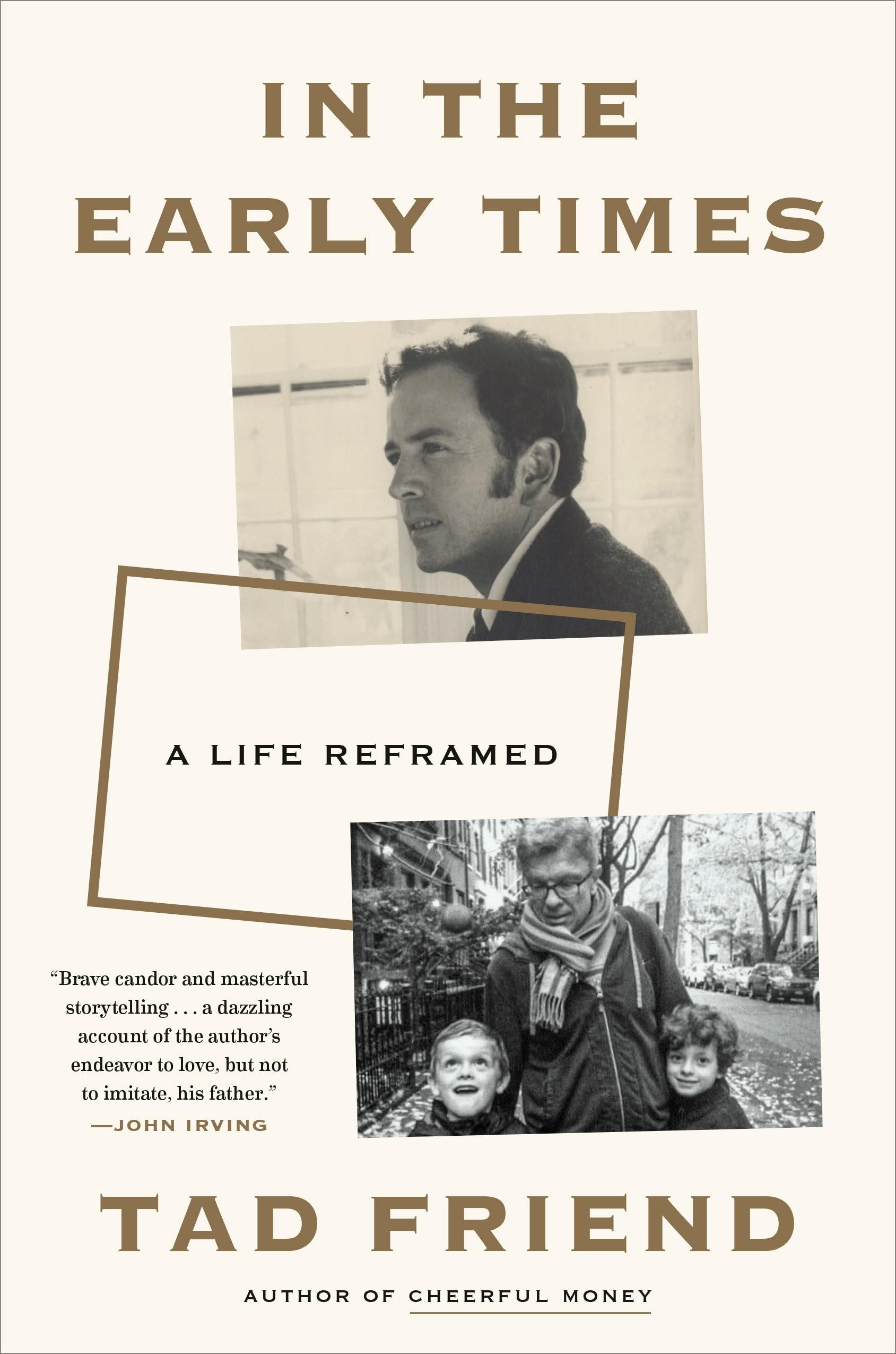 In the Early Times: A Life Reframed Media & Communication
