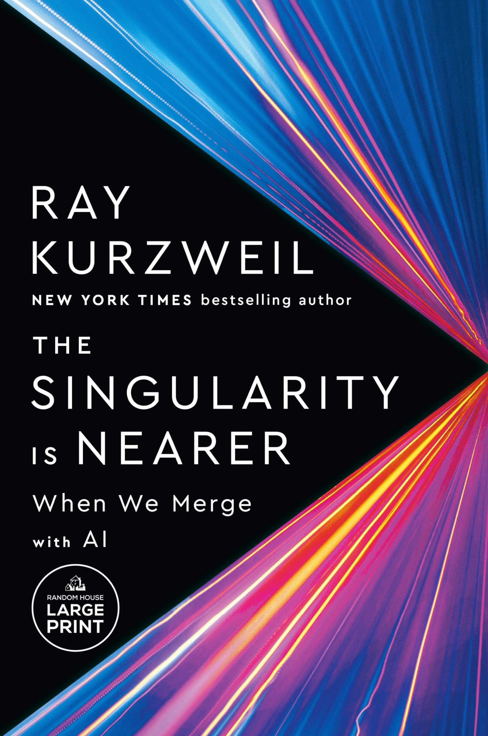 The Singularity Is Nearer: When We Merge with AI (Random House Large Print) Medicine