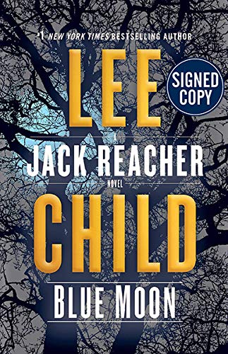 Blue Moon: A Jack Reacher Novel - Signed / Autographed Copy Books