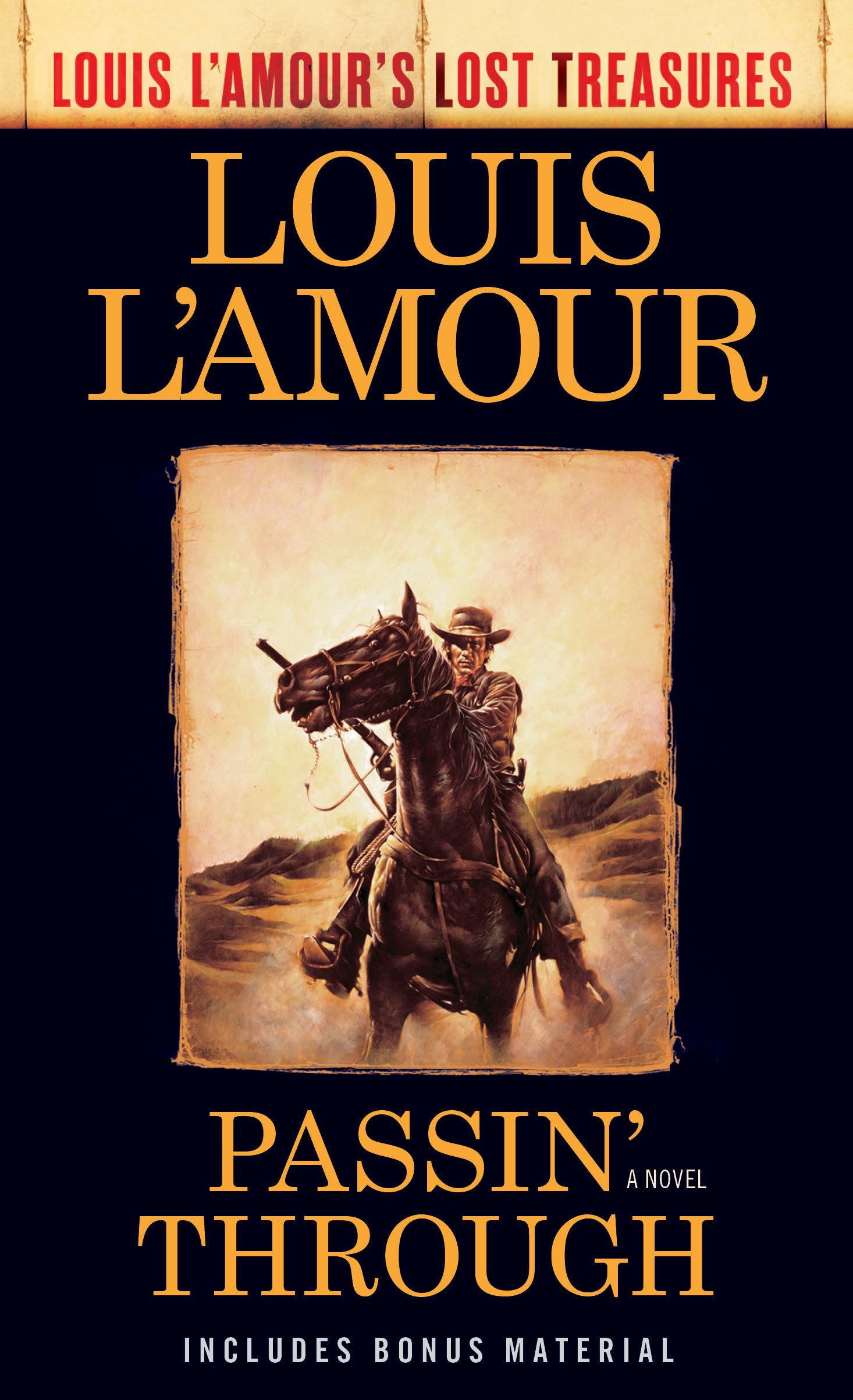 Passin' Through (Louis L'Amour's Lost Treasures): A Novel Contemporary literature