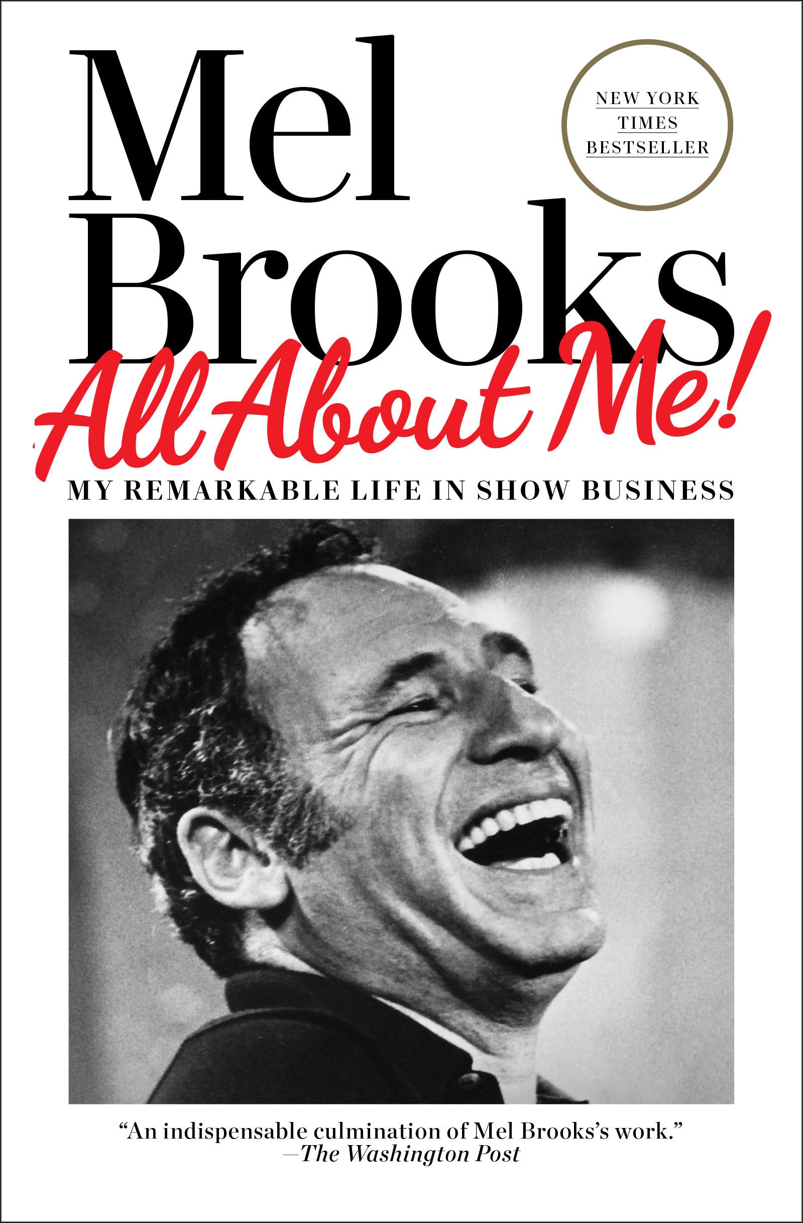 All About Me!: My Remarkable Life in Show Business Art & Literature