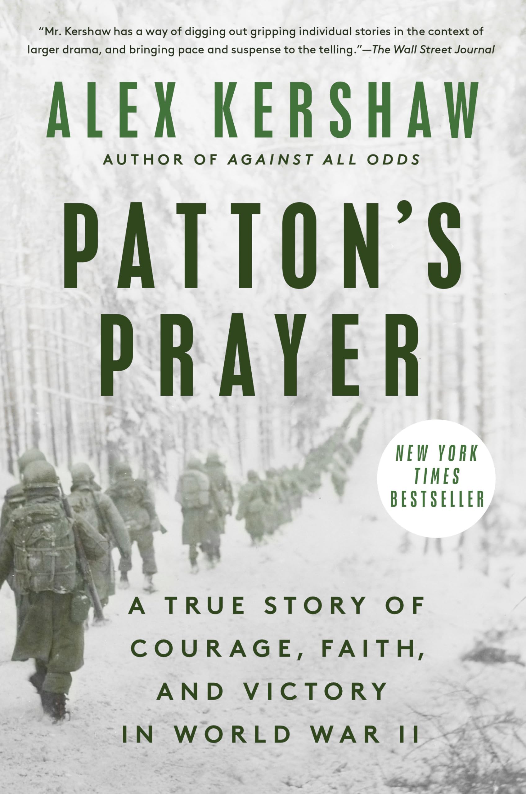 Patton's Prayer: A True Story of Courage, Faith, and Victory in World War II Politics & History