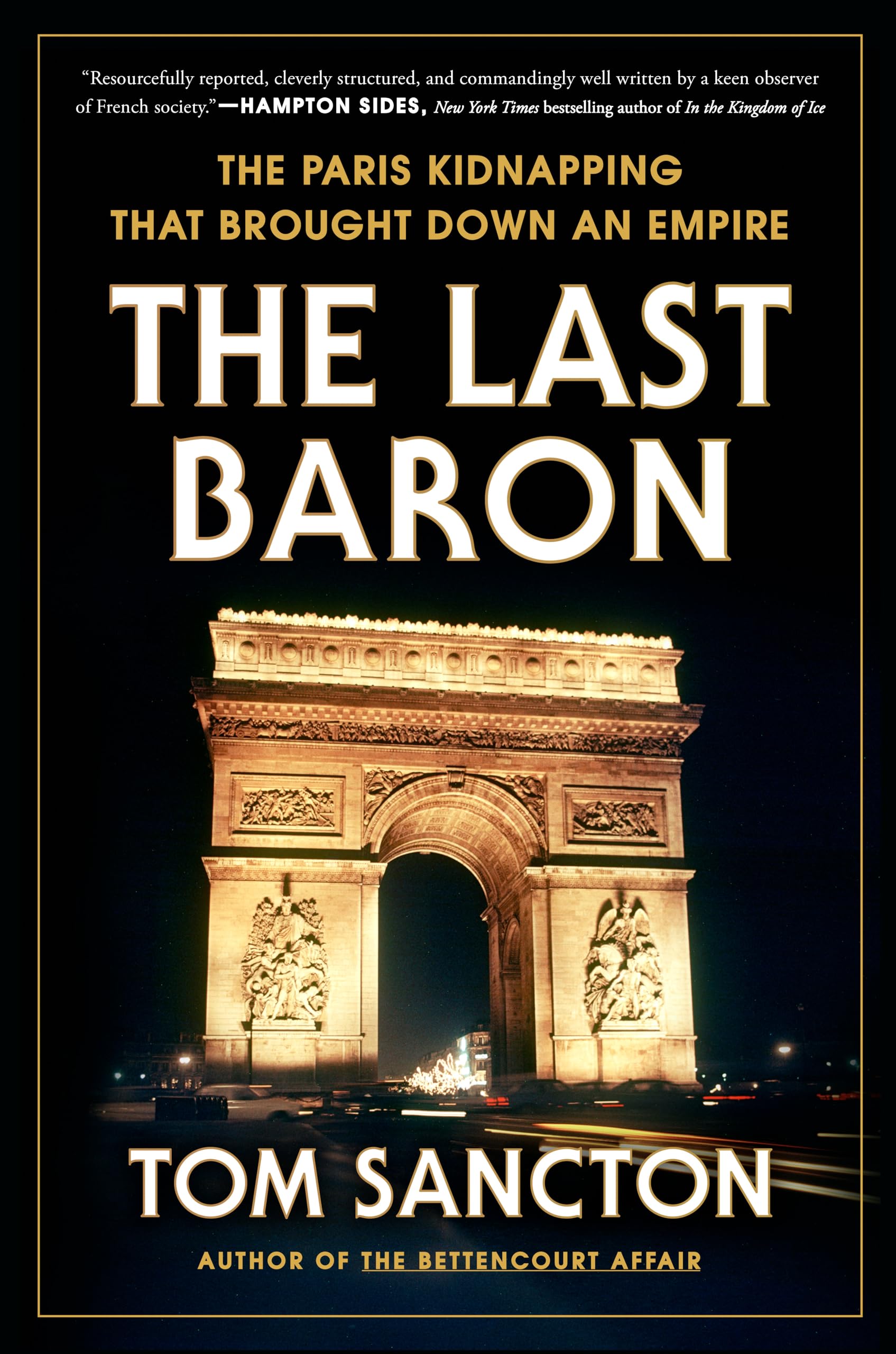 The Last Baron: The Paris Kidnapping That Brought Down an Empire Personalities