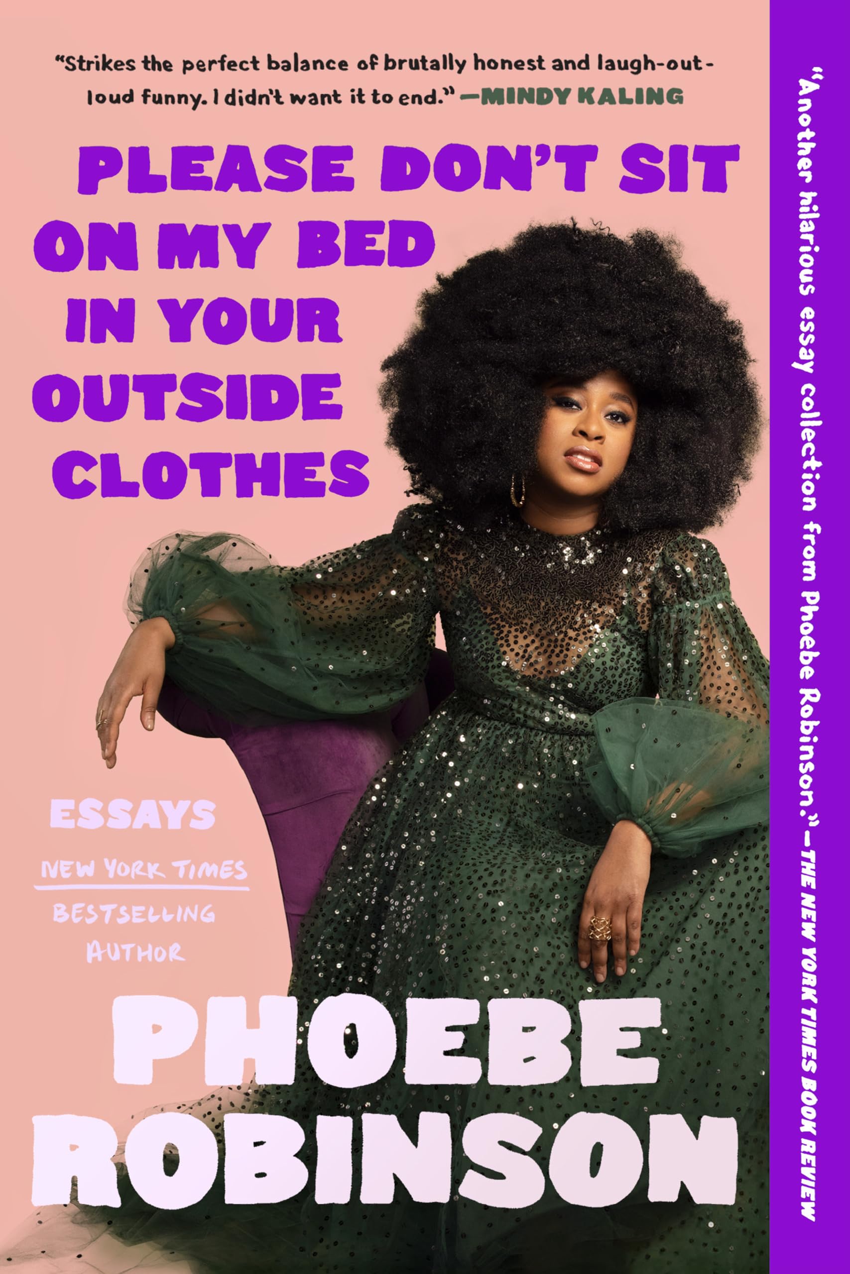 Please Don't Sit on My Bed in Your Outside Clothes Books