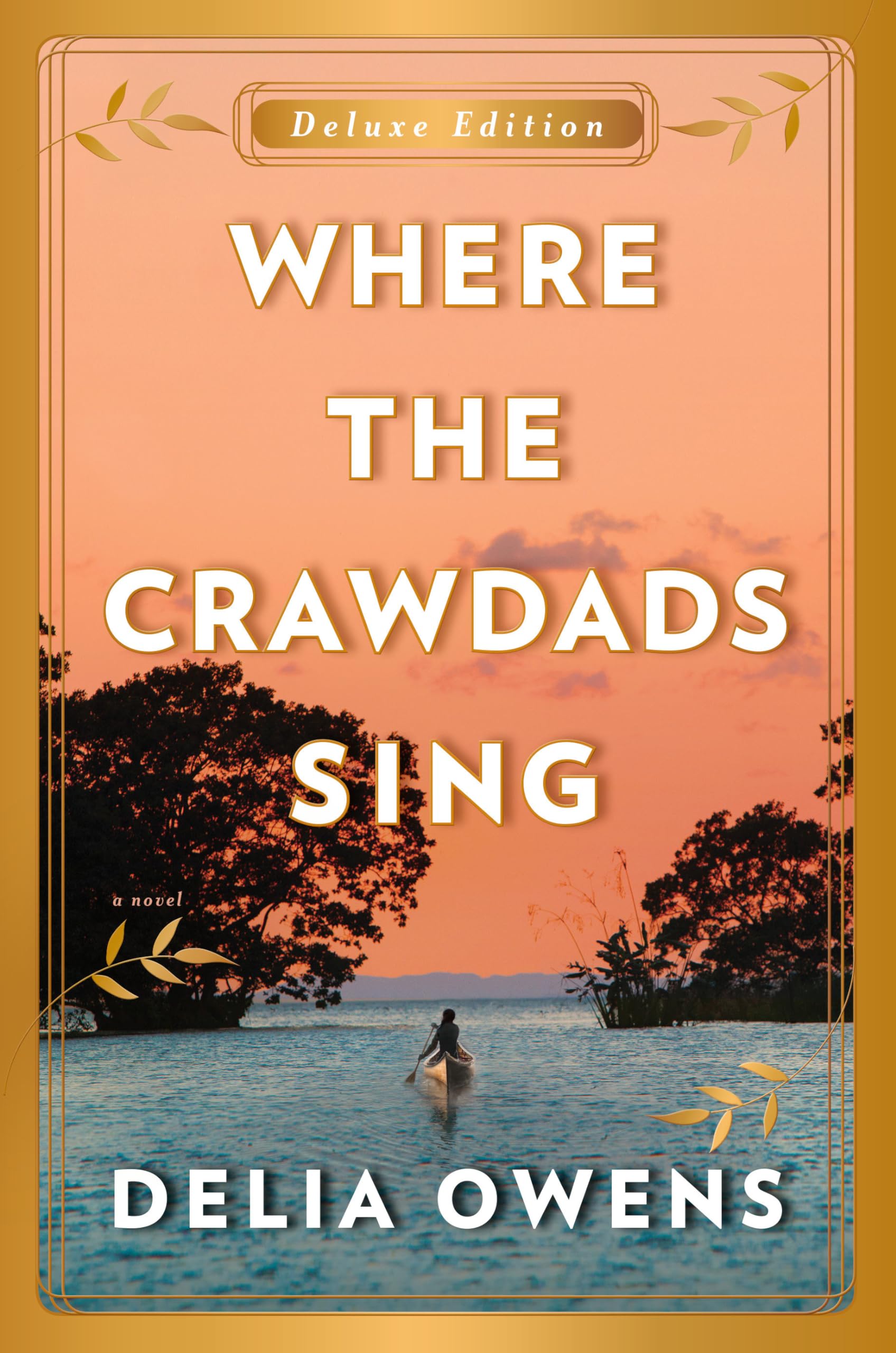 Where the Crawdads Sing Deluxe Edition Contemporary literature