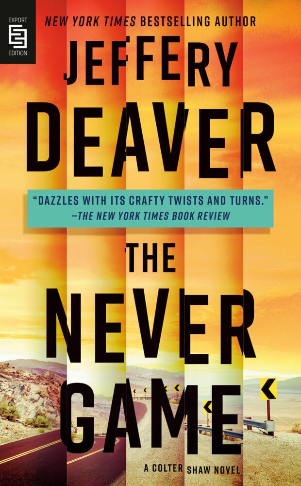 The Never Game: A Colter Shaw Novel Contemporary literature