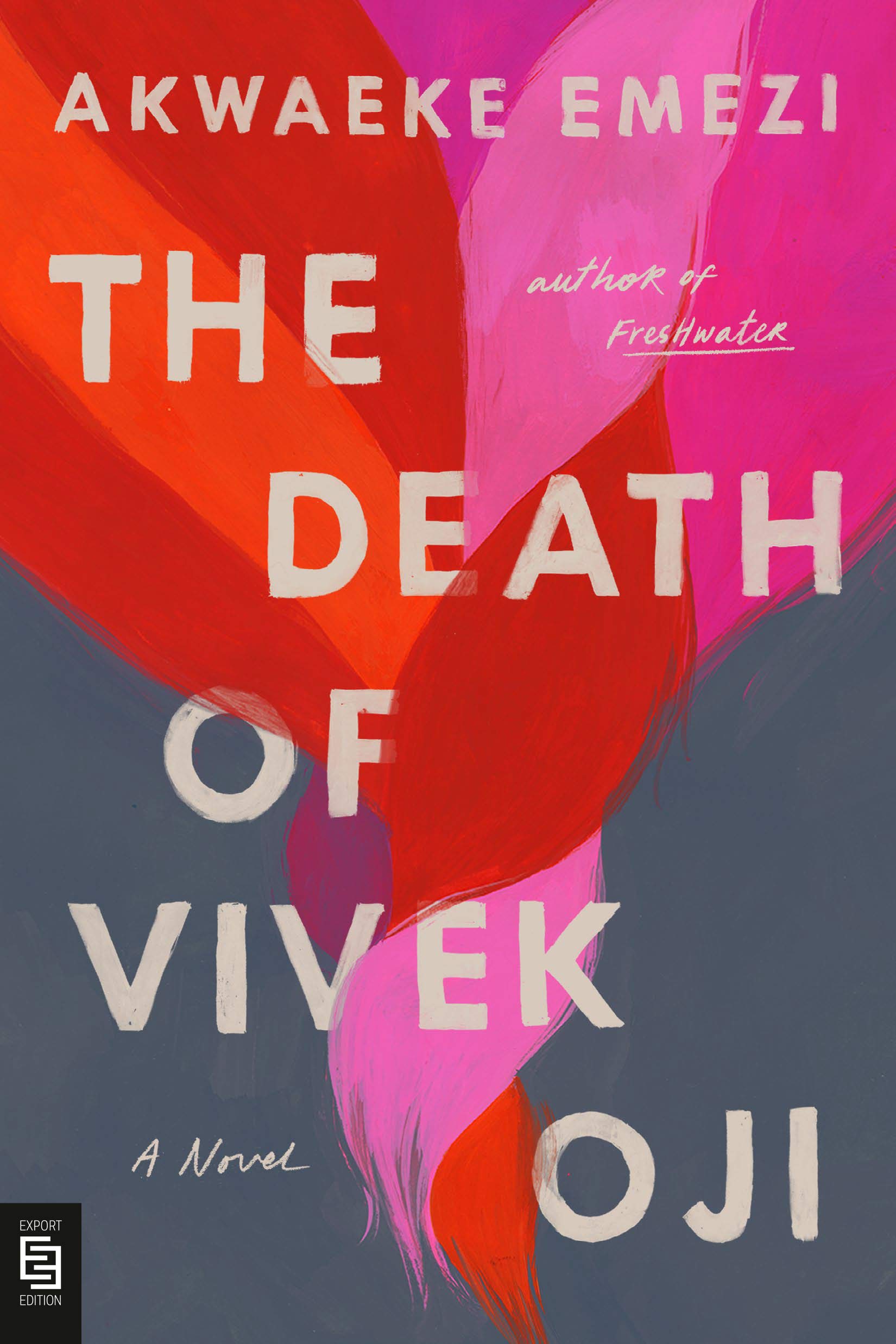 The Death of Vivek Oji: A Novel Contemporary literature
