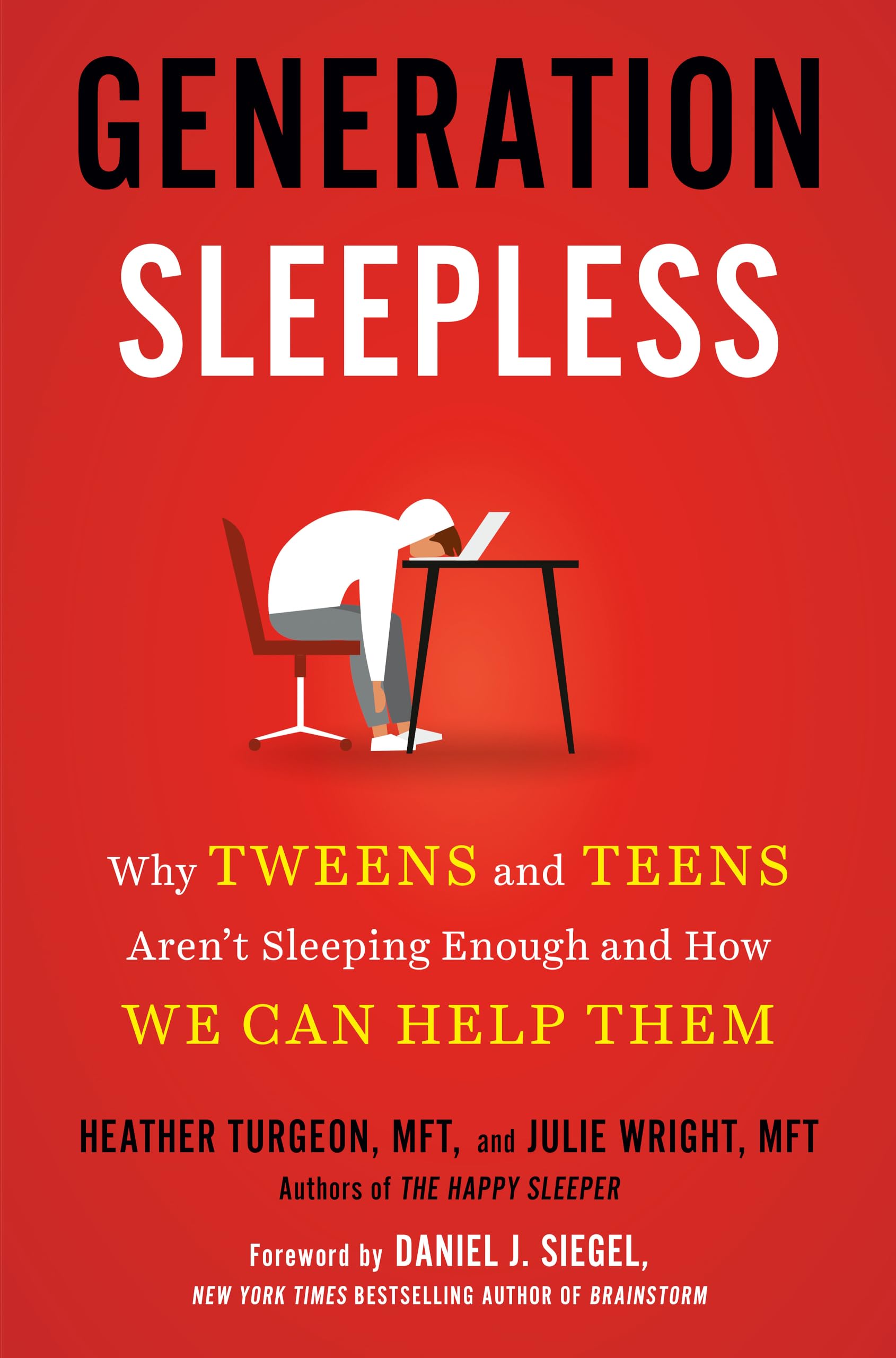 Generation Sleepless: Why Tweens and Teens Aren't Sleeping Enough and How We Can Help Them Books