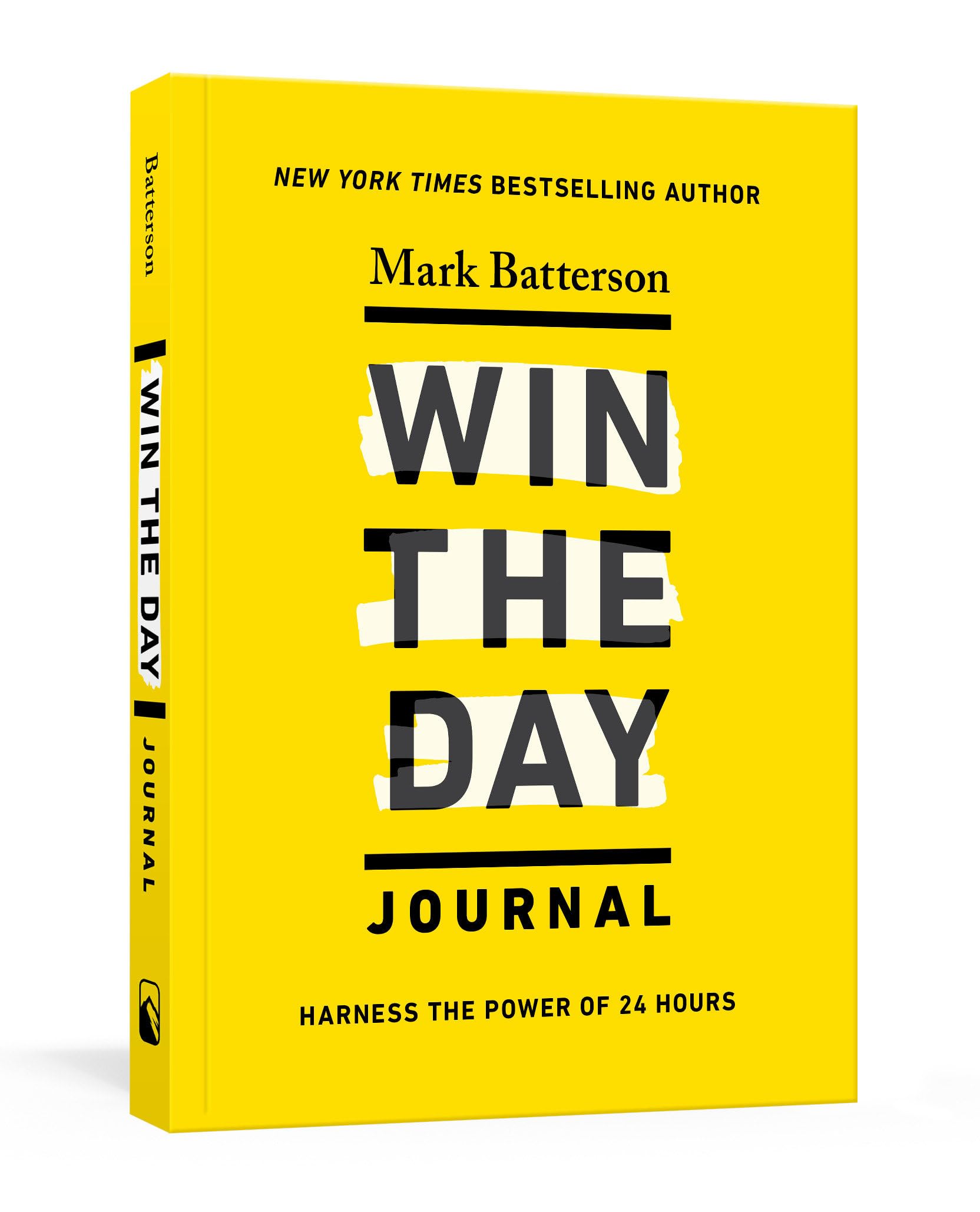 Win the Day Journal: Harness the Power of 24 Hours Business, Finance & Career