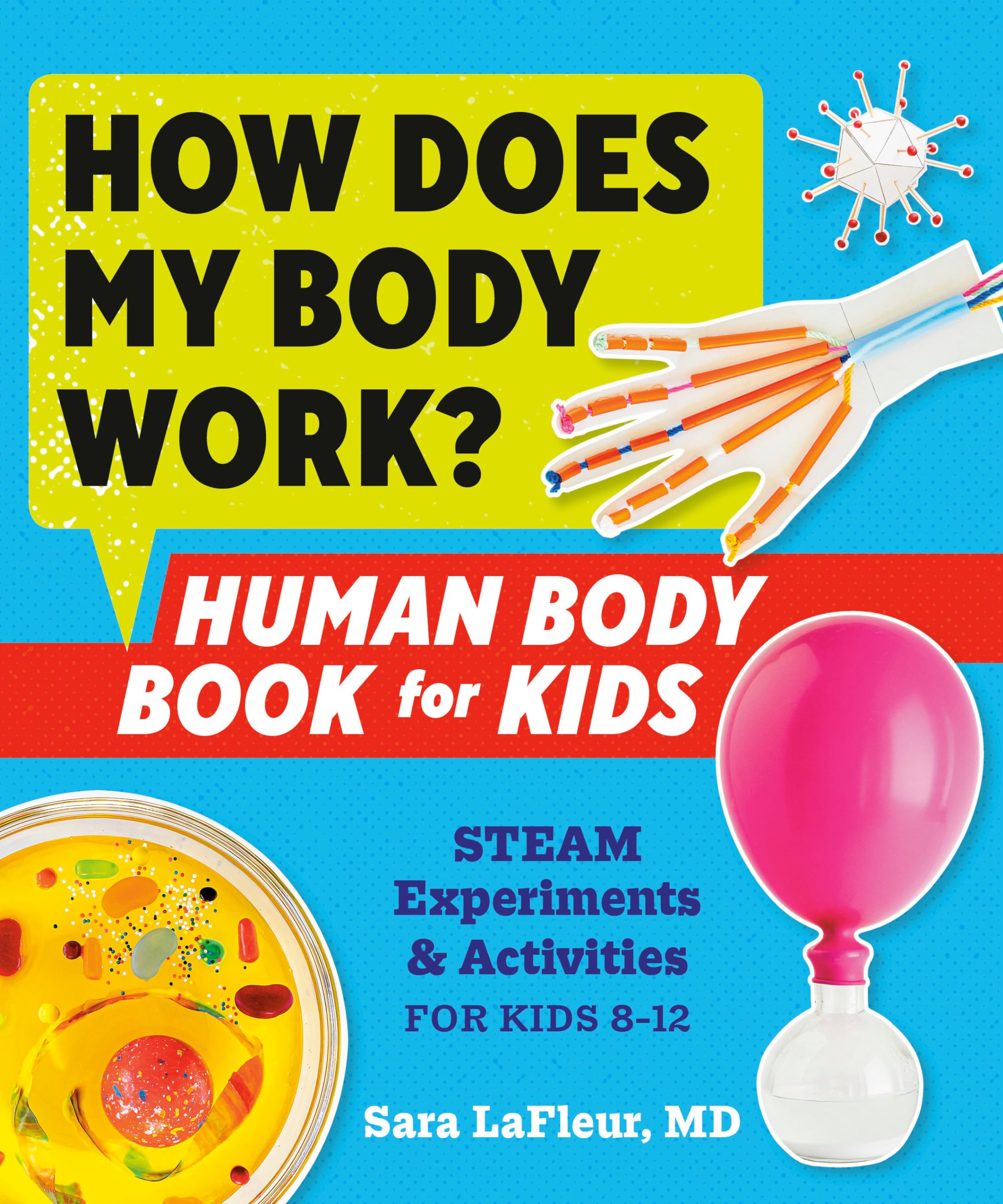 How Does My Body Work? Human Body Book for Kids Business & Technology