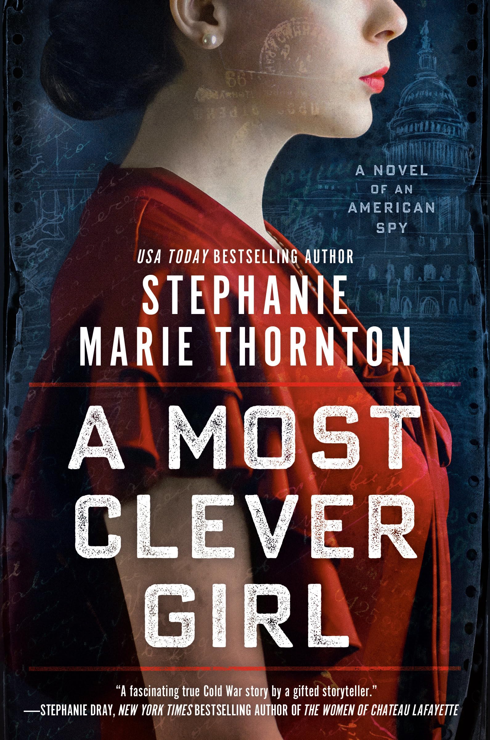 A Most Clever Girl: A Novel of an American Spy Action & Adventure