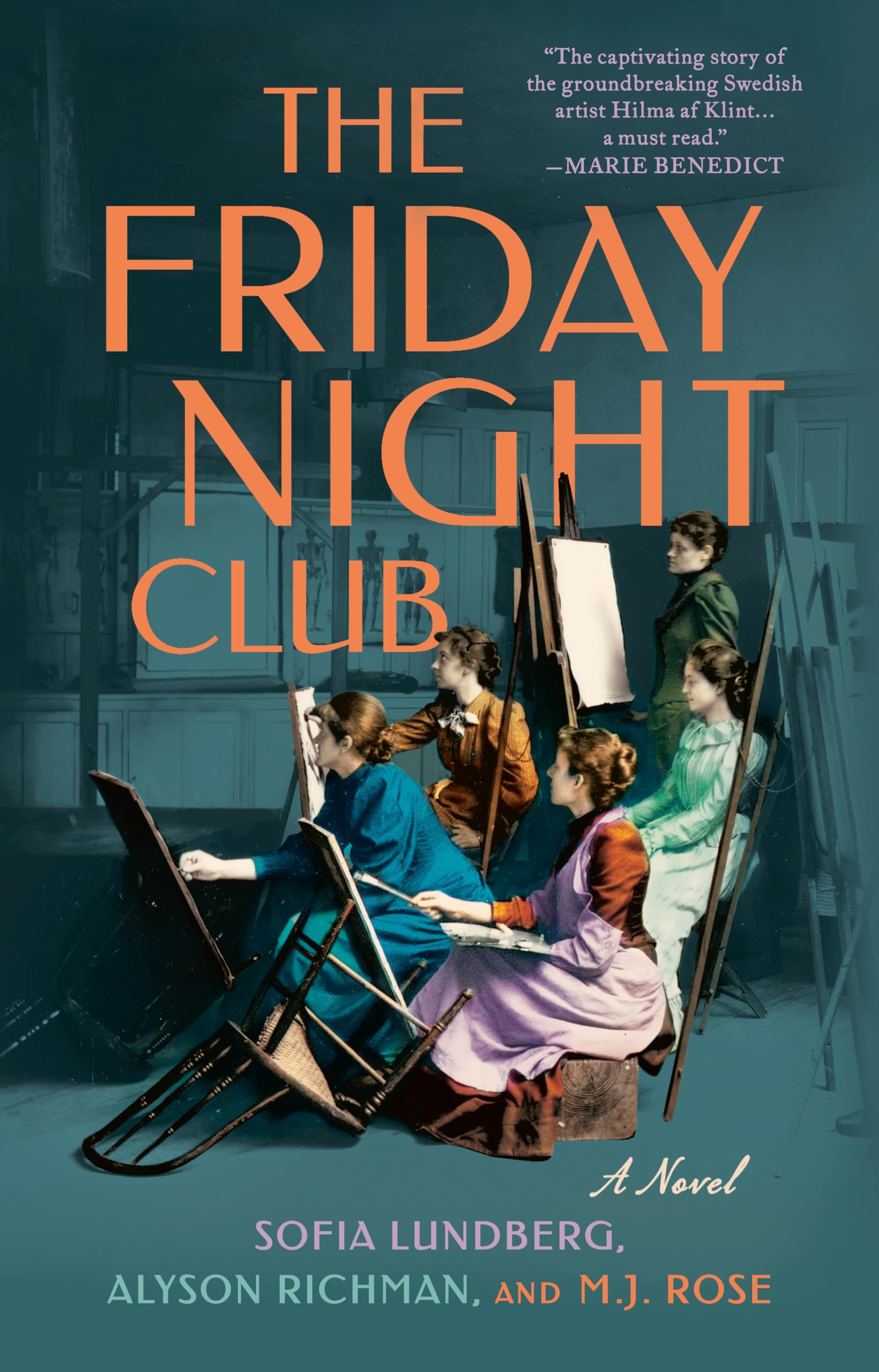 The Friday Night Club: A Novel of Artist Hilma af Klint and Her Creative Circle Historical Fiction