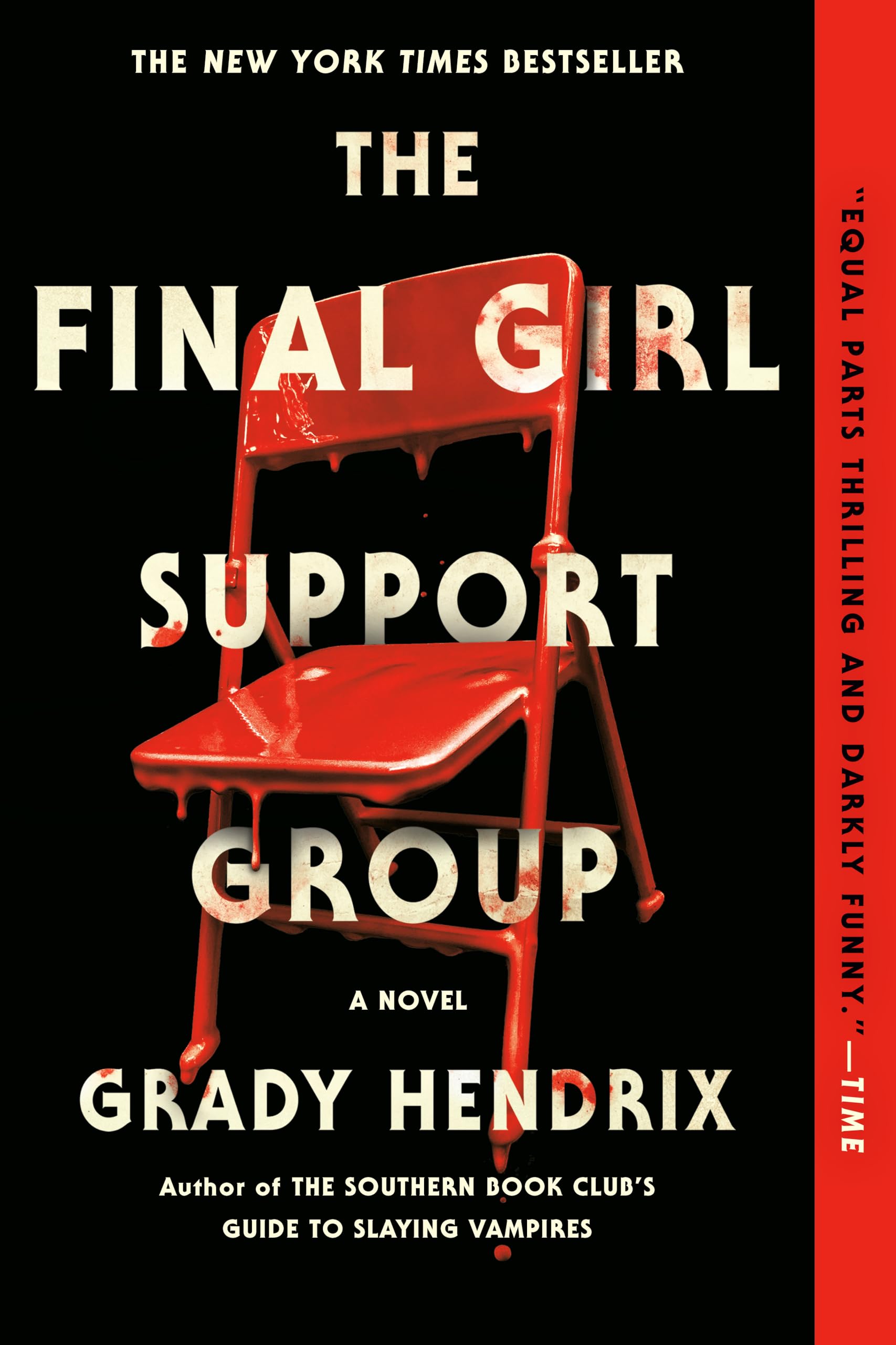 The Final Girl Support Group Horror & Mystery