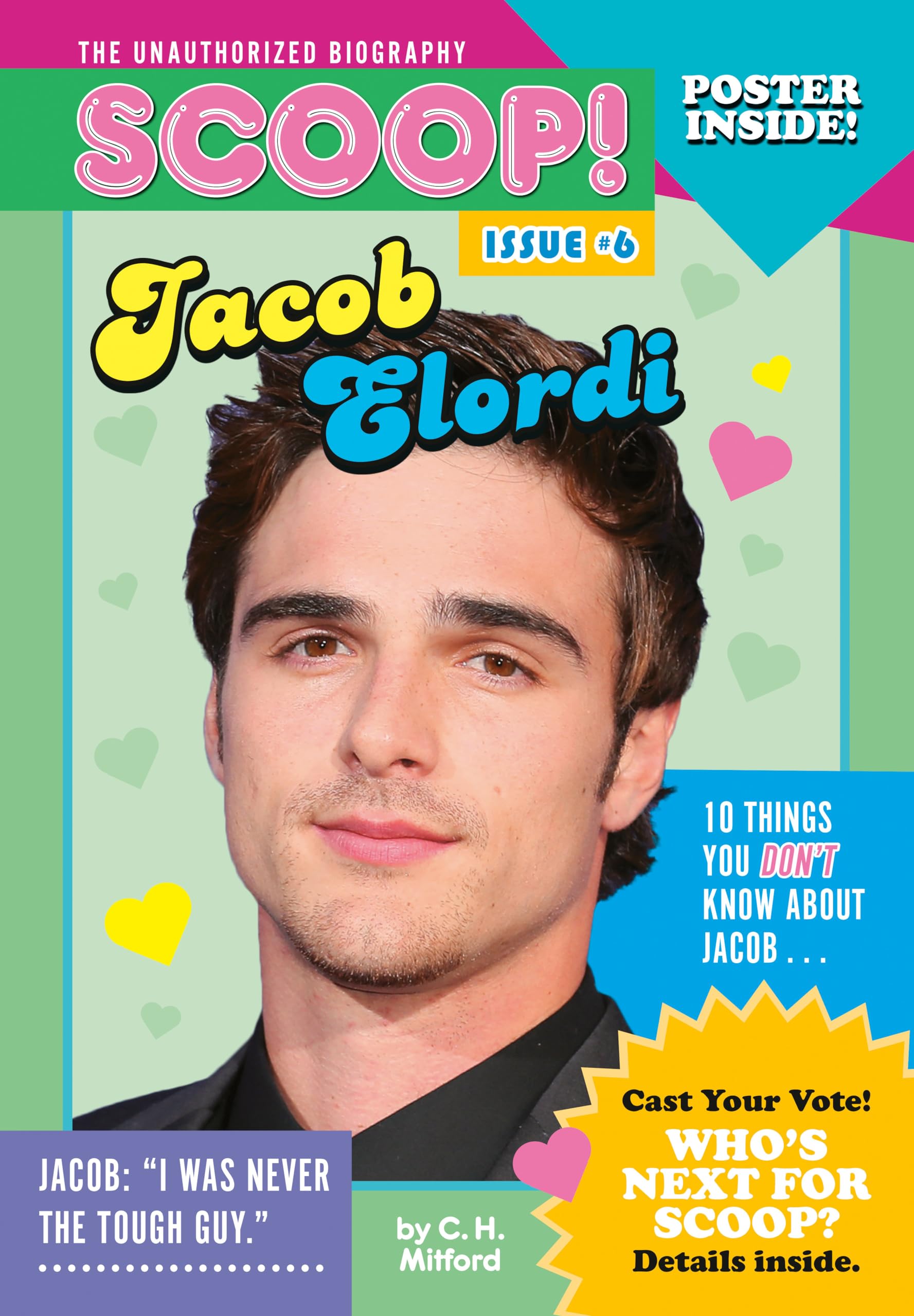 Jacob Elordi: Issue #6 (Scoop! The Unauthorized Biography, Band 6) Non-fiction
