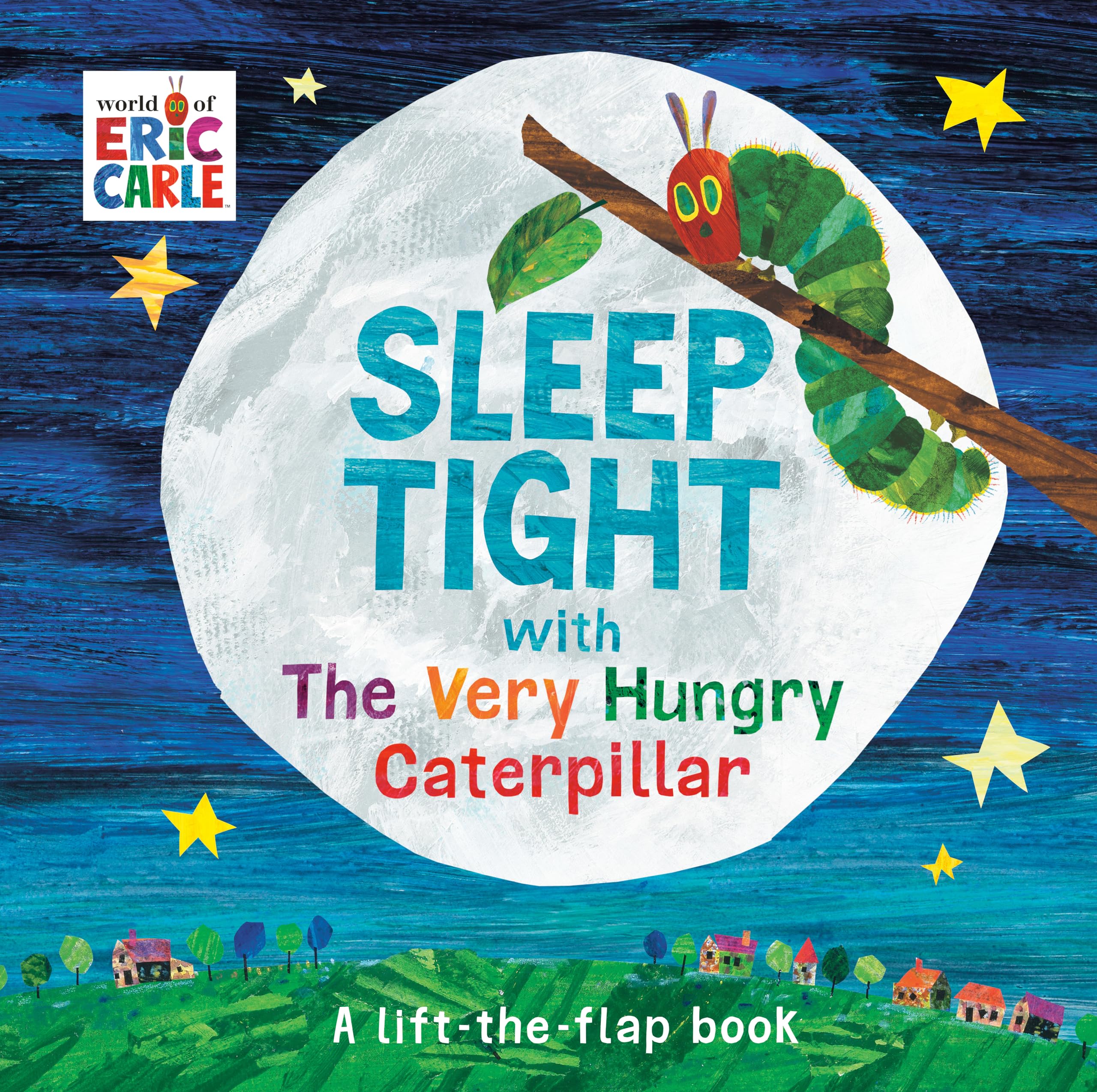 Sleep Tight with The Very Hungry Caterpillar: A Lift-The-Flap Book (The World of Eric Carle) Parents & Children