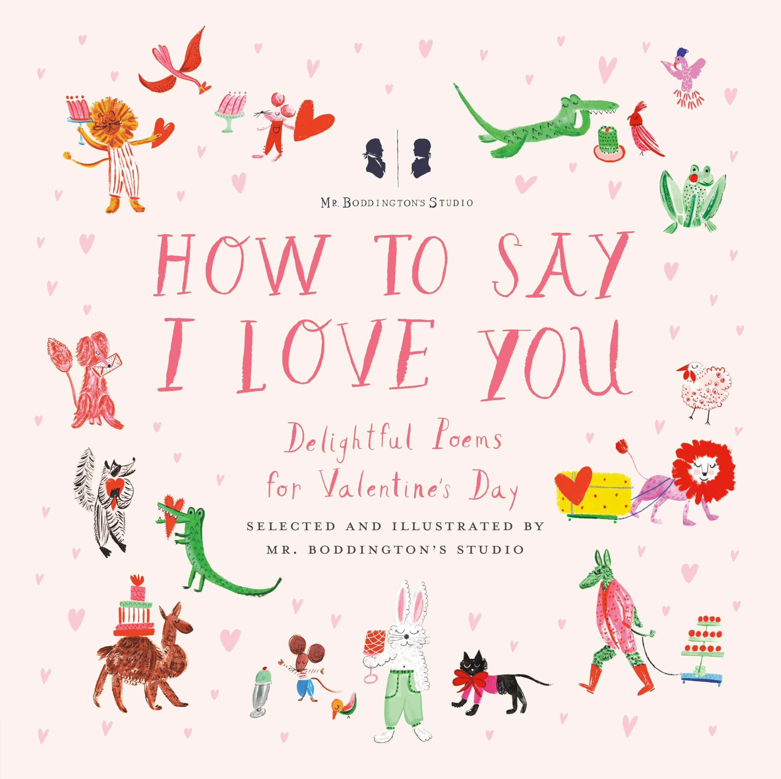 Mr. Boddington's Studio: How to Say I Love You Parents & Children