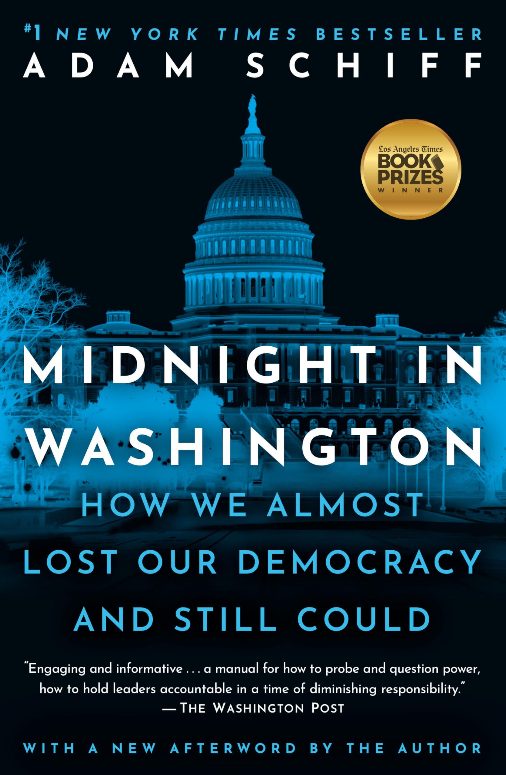 Midnight in Washington: How We Almost Lost Our Democracy and Still Could Memories