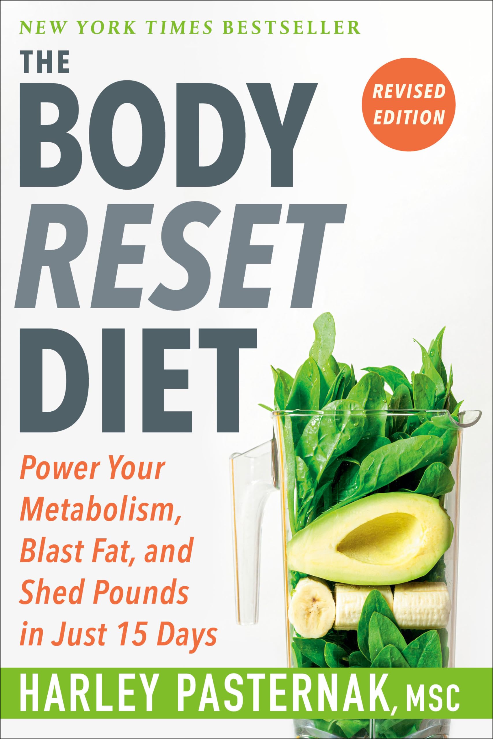 The Body Reset Diet, Revised Edition: Power Your Metabolism, Blast Fat, and Shed Pounds in Just 15 Days Leisure, Home & Garden