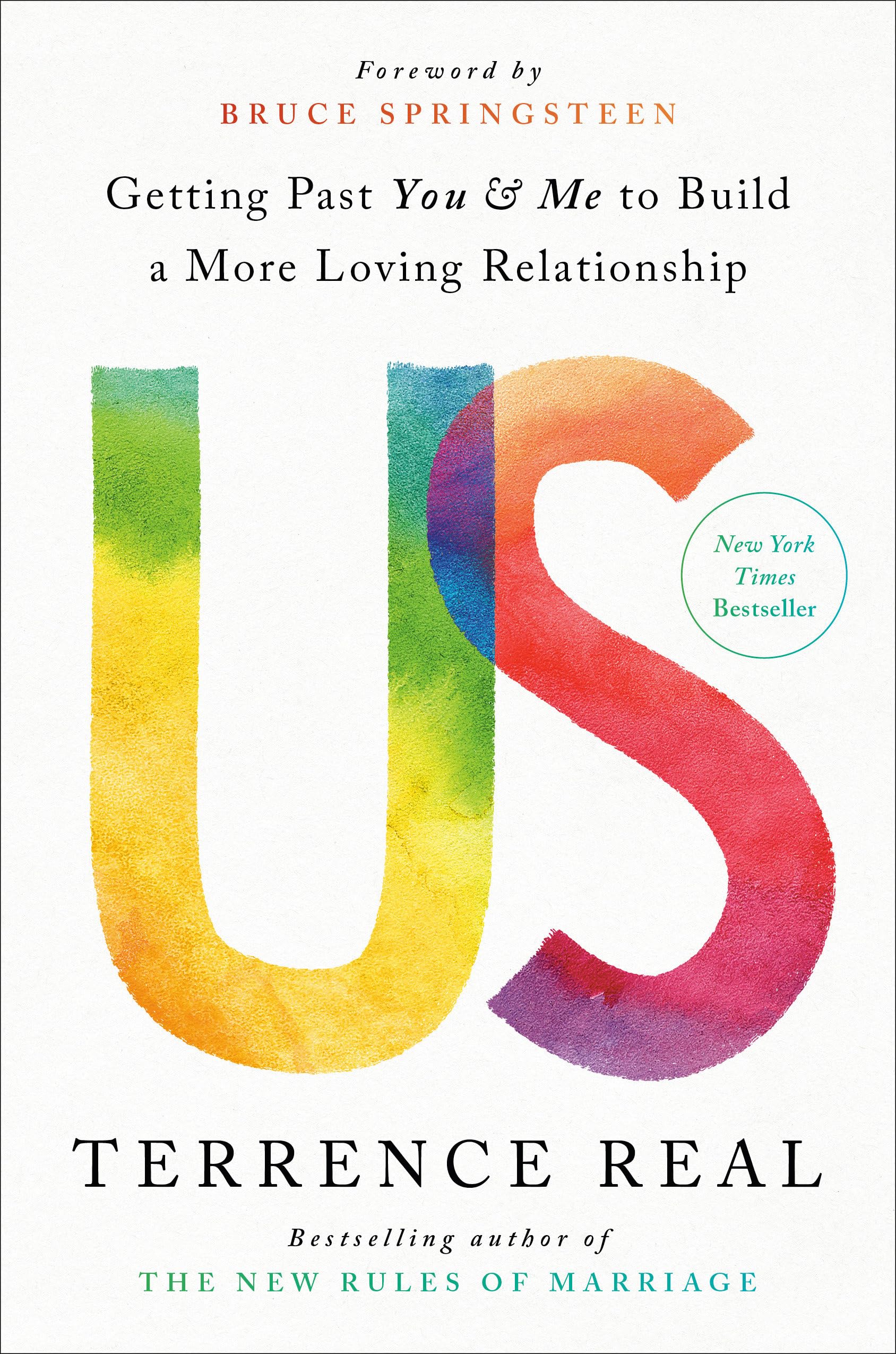 Us: Getting Past You and Me to Build a More Loving Relationship (Goop Press) Business, Finance & Career