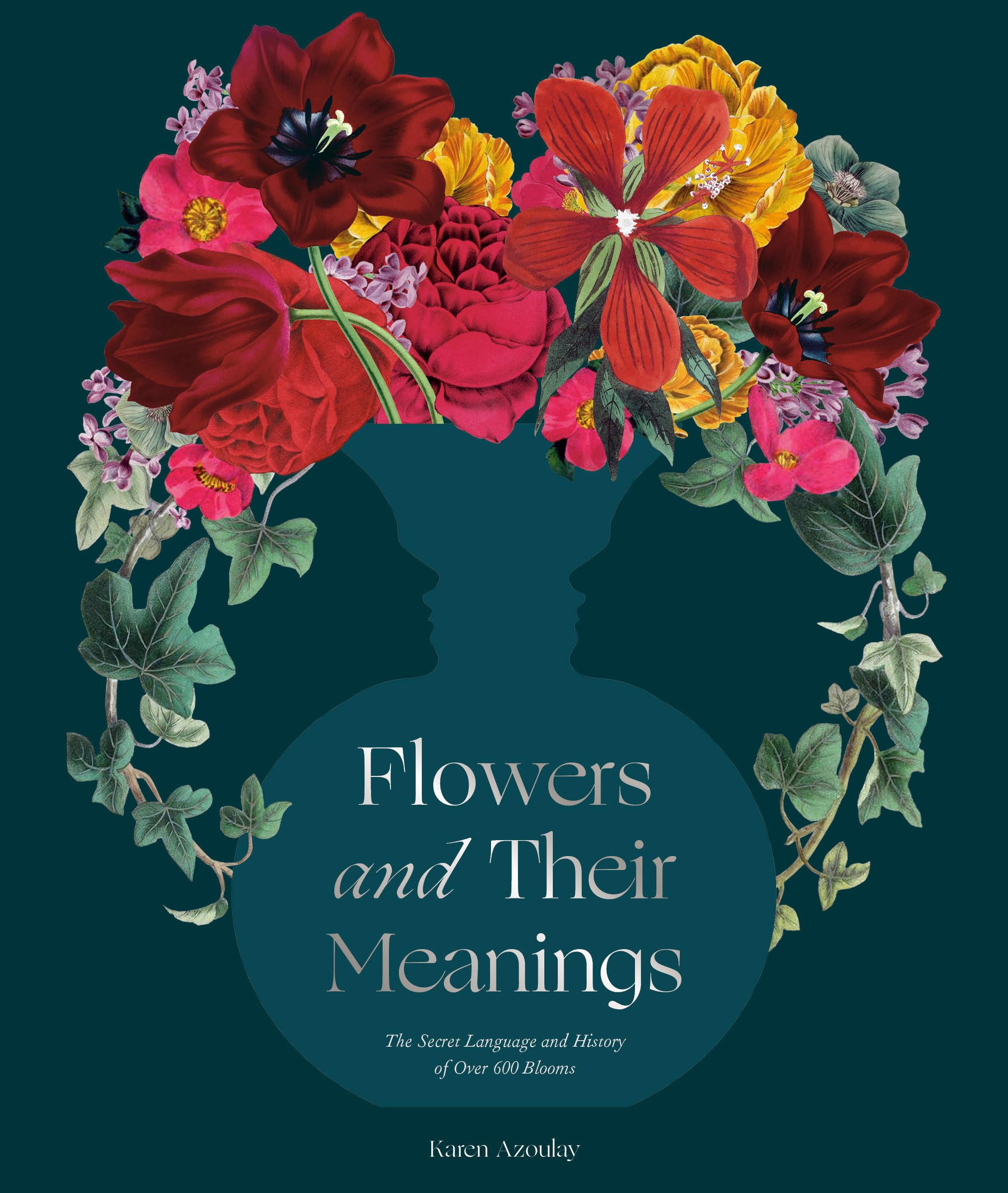 Flowers and Their Meanings: The Secret Language and History of Over 600 Blooms (A Flower Dictionary) Mathematics
