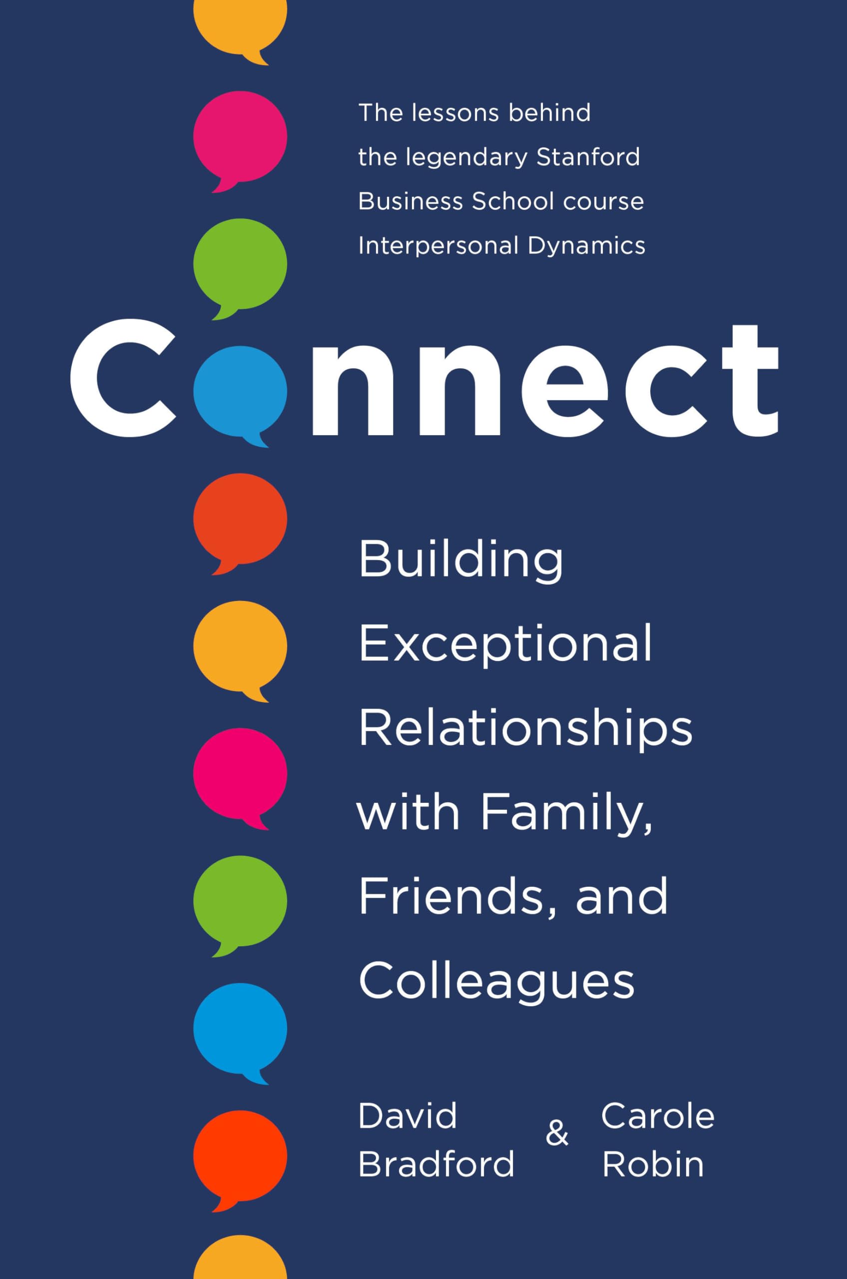 Connect: Building Exceptional Relationships With Family, Friends, and Colleagues Social Sciences