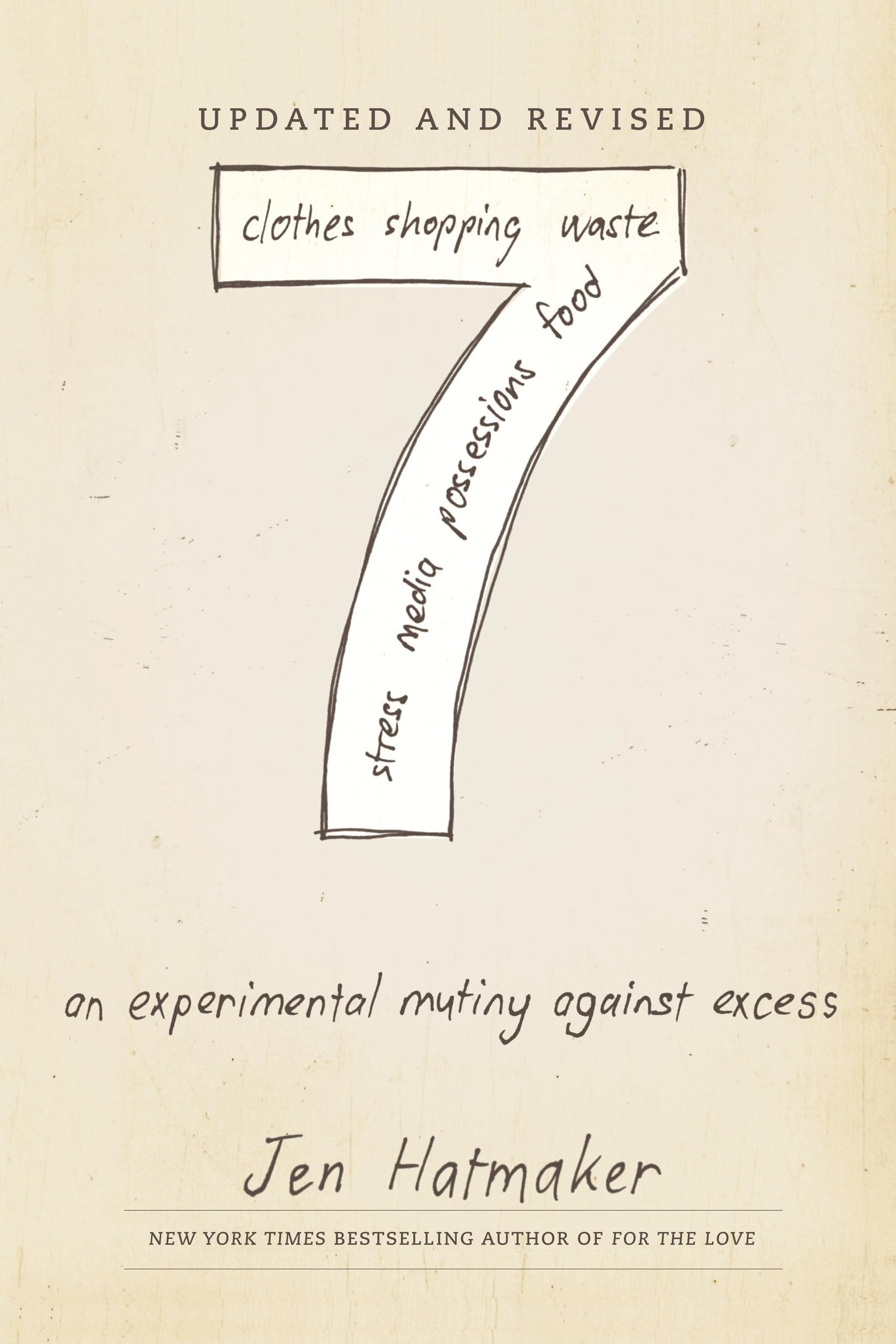 7: An Experimental Mutiny Against Excess (Updated and Revised) Social Sciences