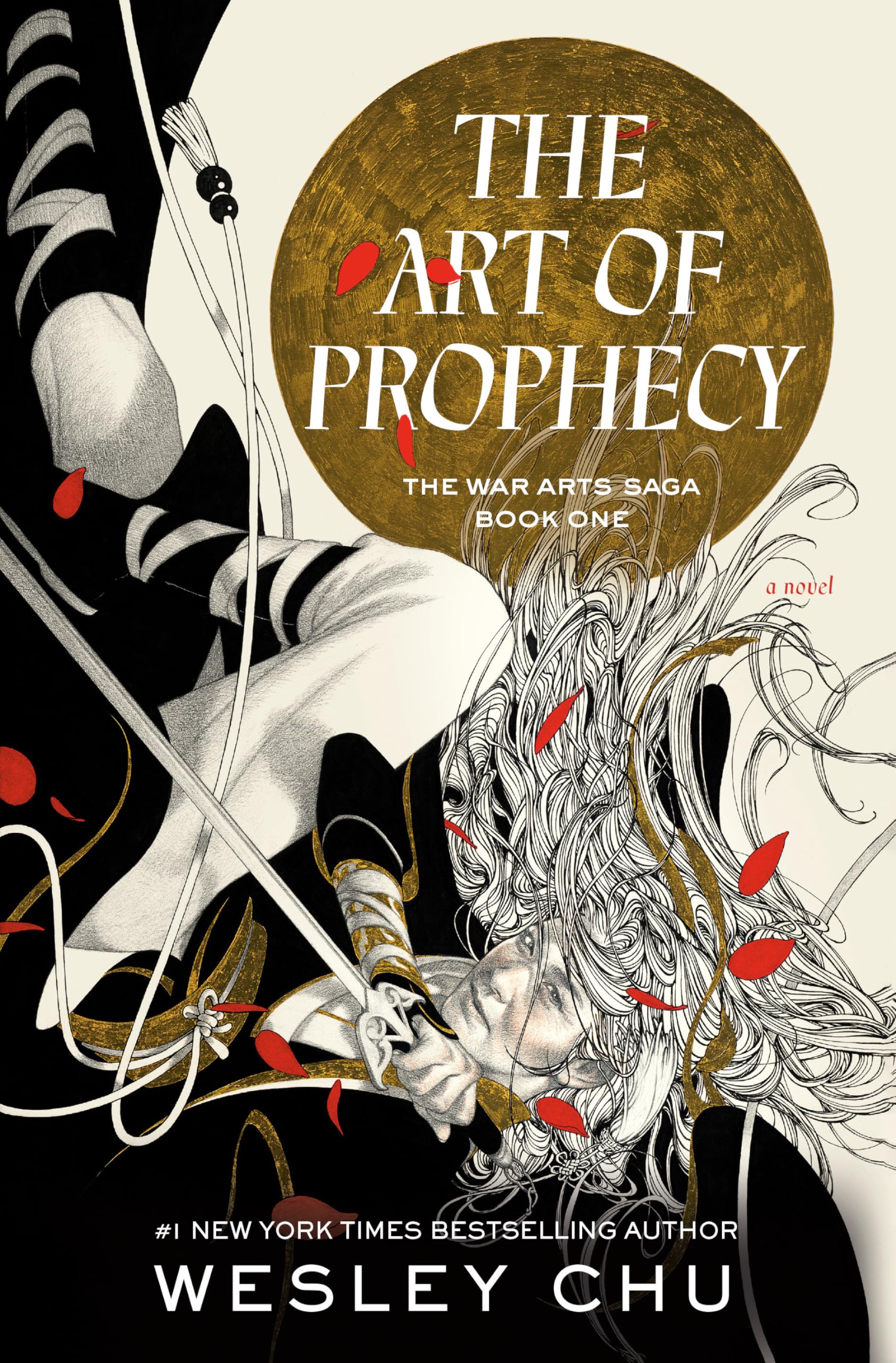 The Art of Prophecy: A Novel (The War Arts Saga, Band 1) Action & Adventure