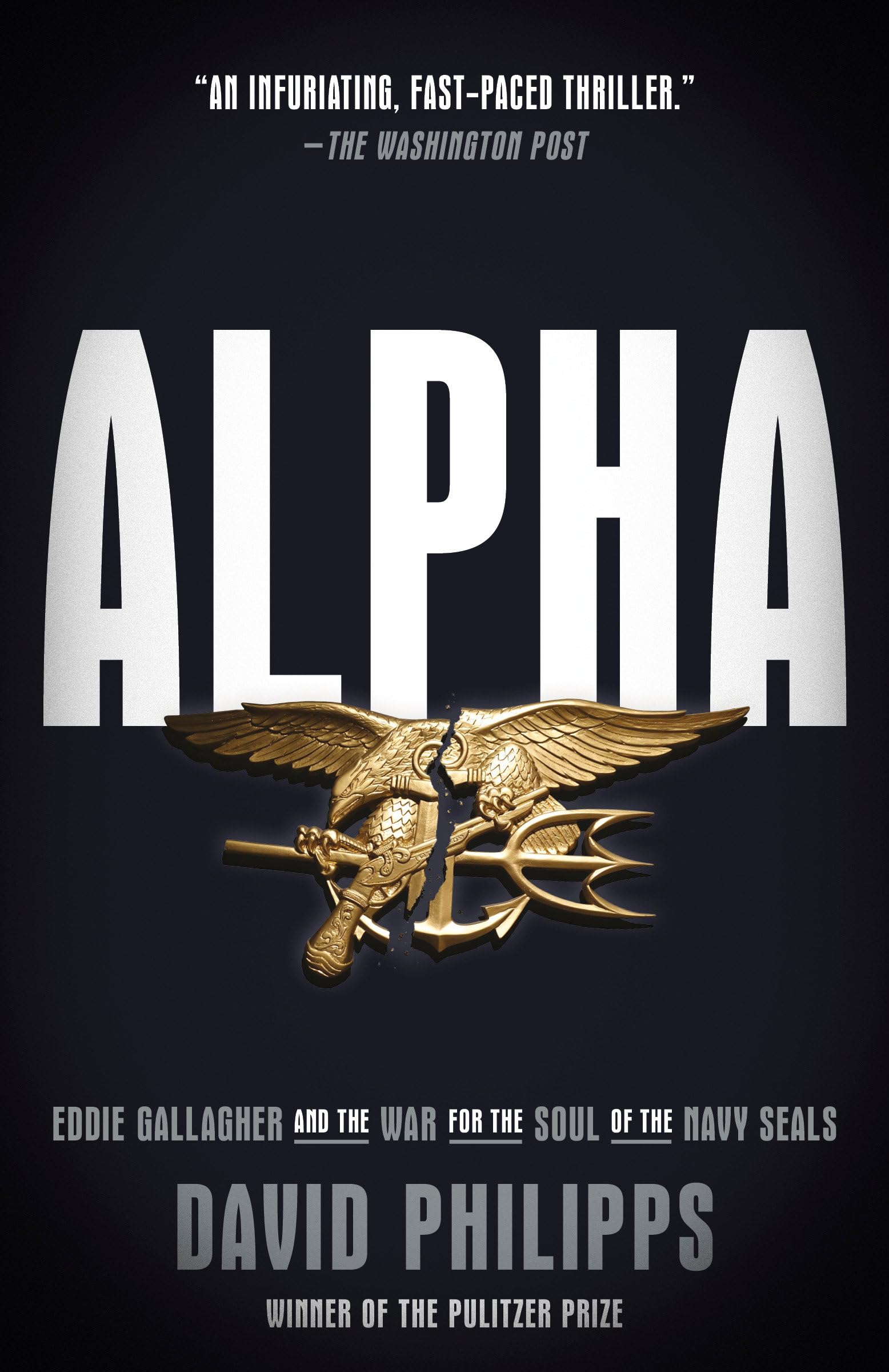 Alpha: Eddie Gallagher and the War for the Soul of the Navy SEALs book