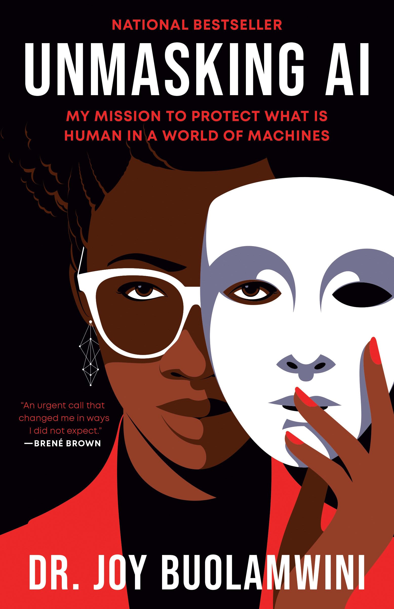 Unmasking AI: My Mission to Protect What Is Human in a World of Machines Science