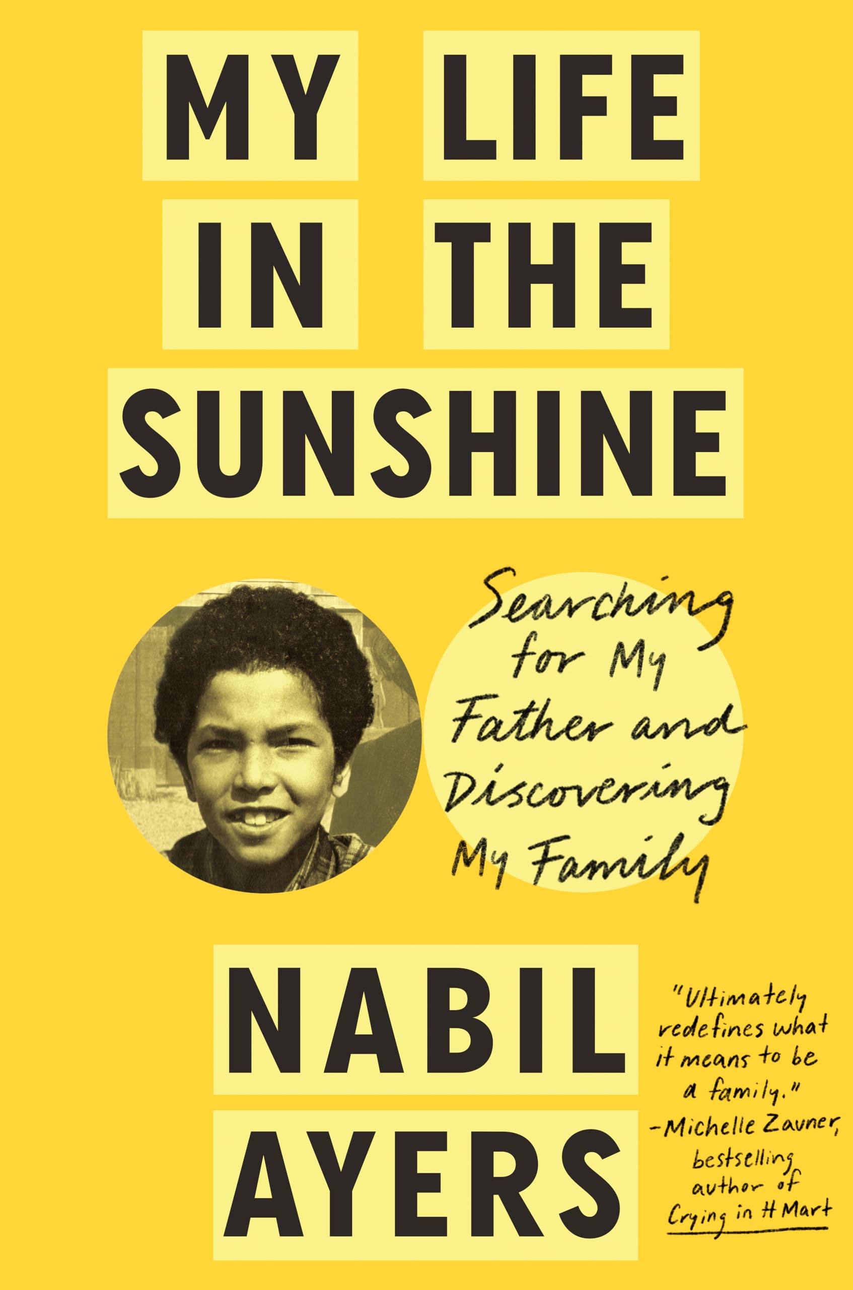 My Life in the Sunshine: Searching for My Father and Discovering My Family Pop culture
