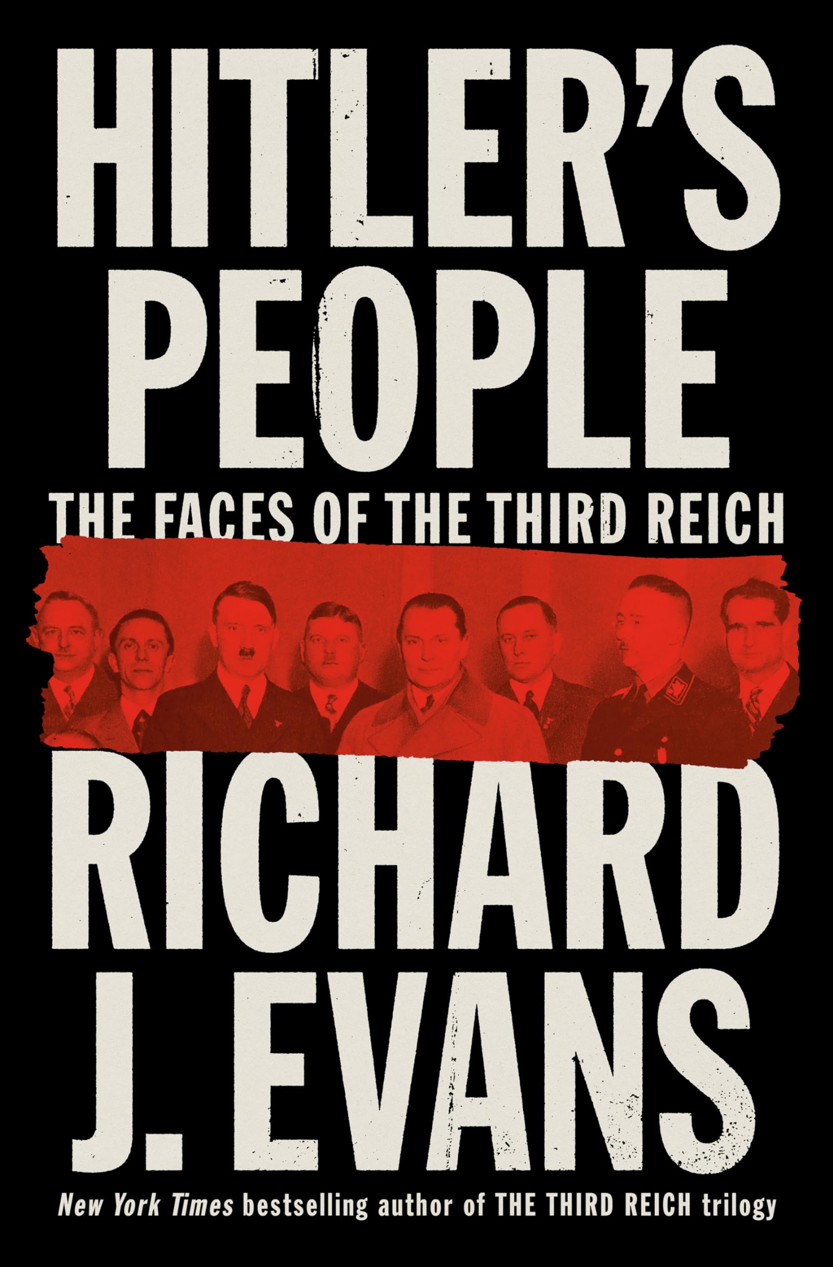 Hitler's People: The Faces of the Third Reich Memories
