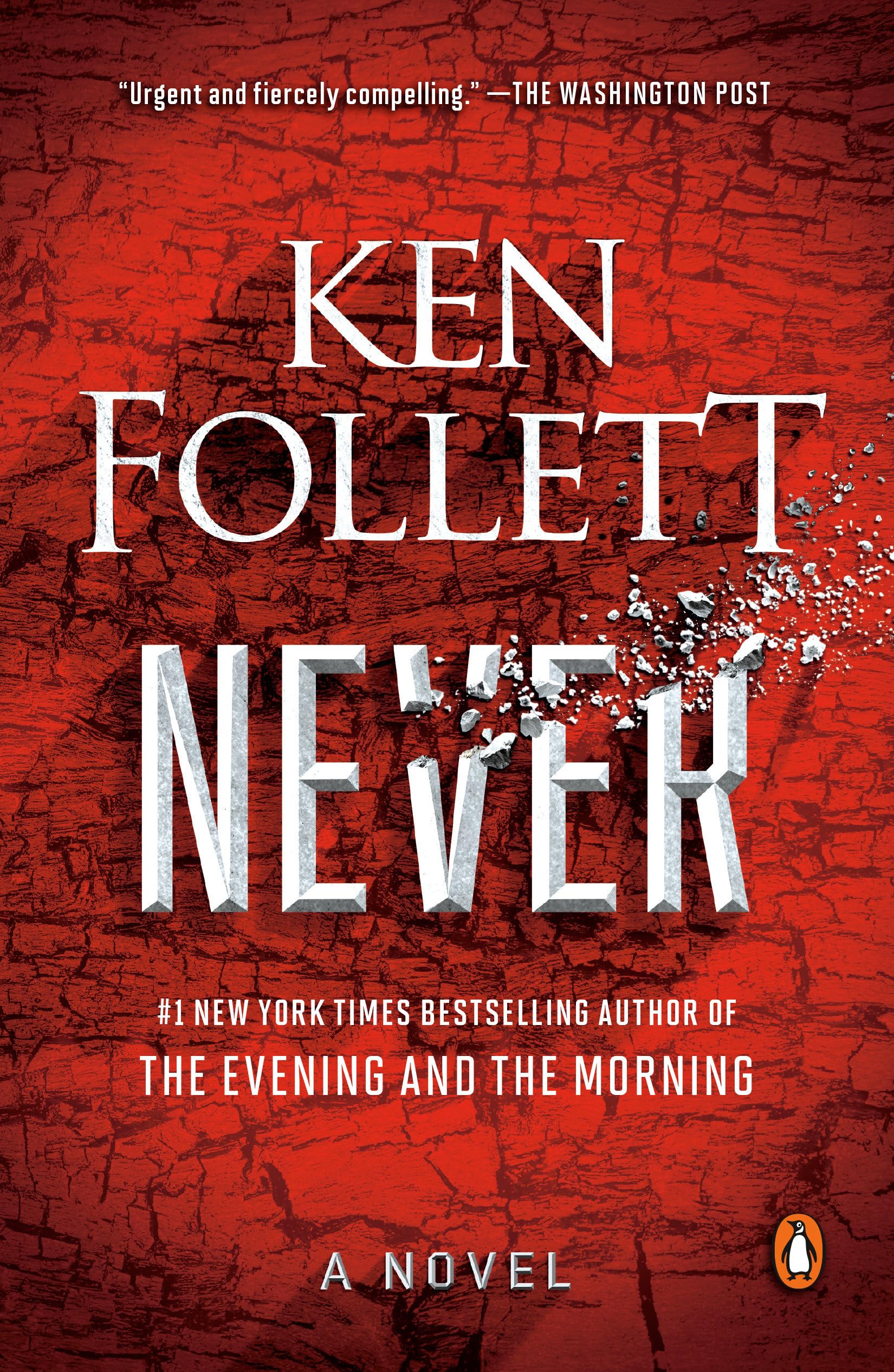 Never: A Novel Action & Adventure
