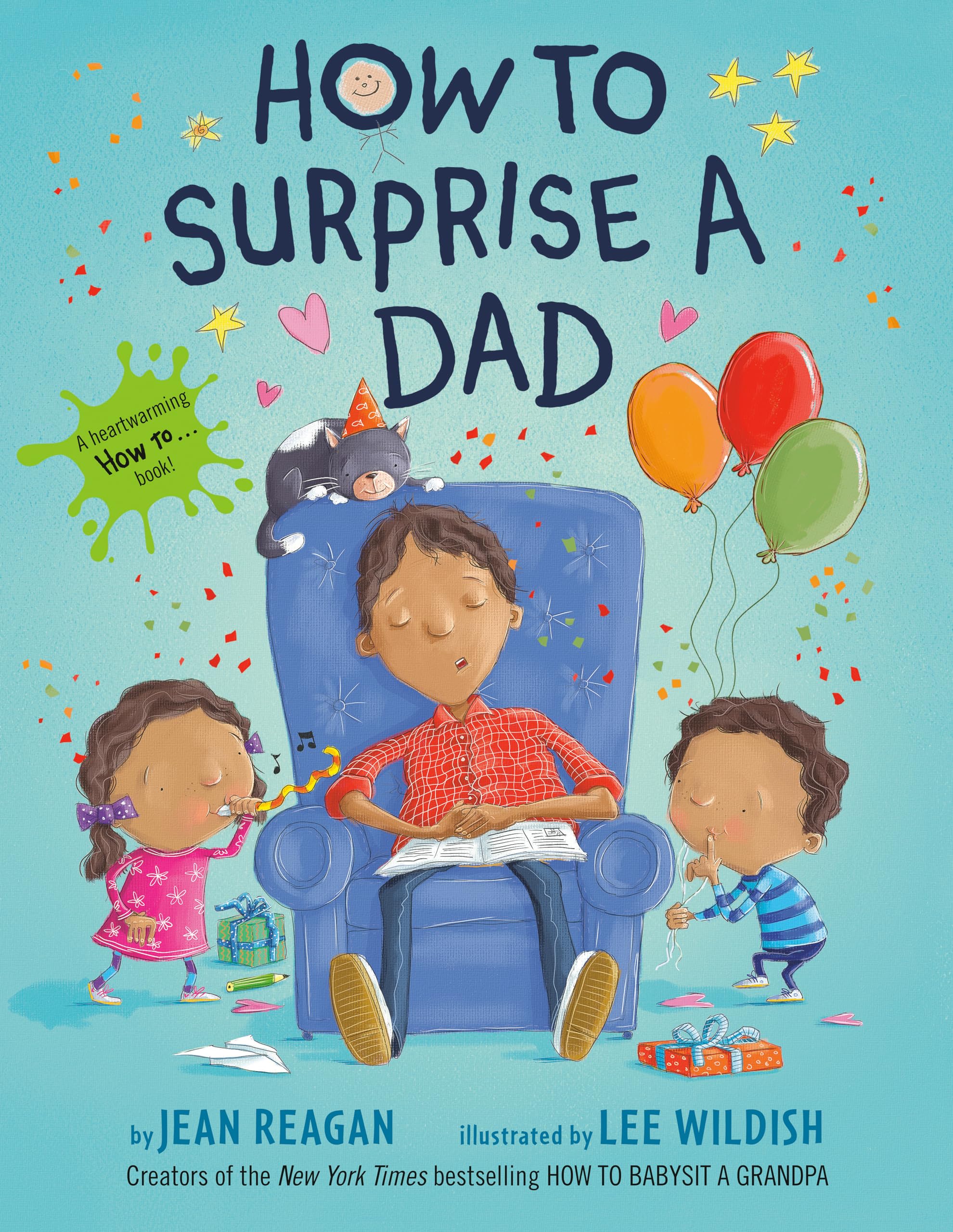 How to Surprise a Dad: A Book for Dads and Kids book