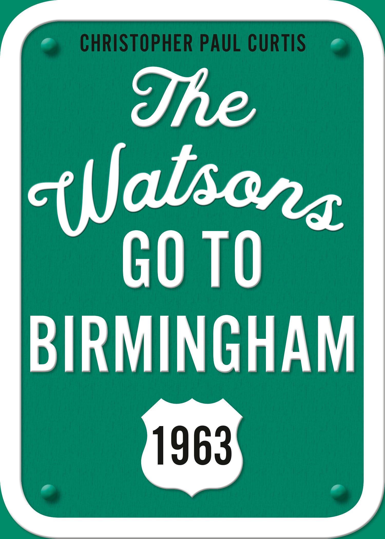 The Watsons Go to Birmingham--1963: 25th Anniversary Edition book