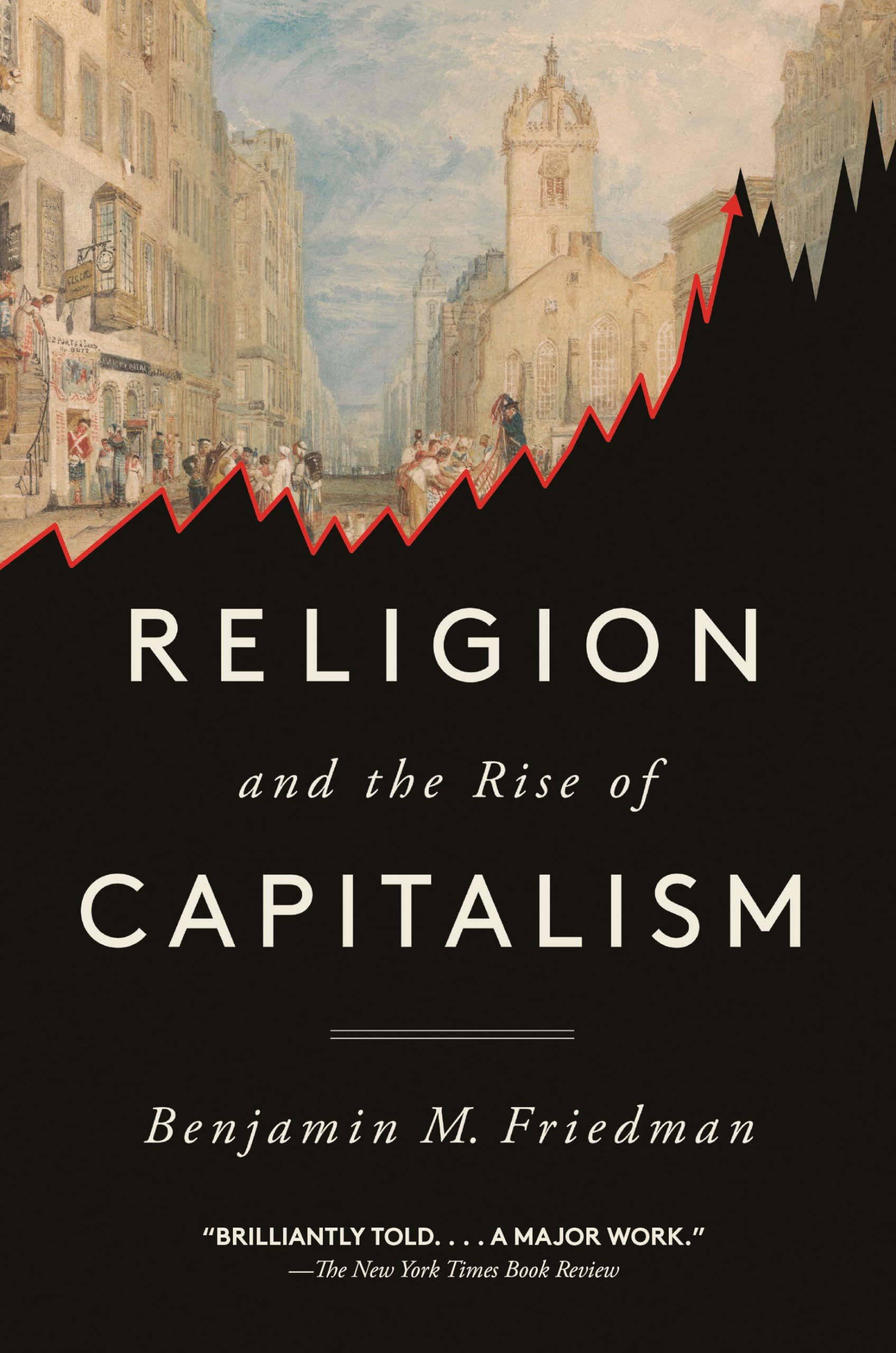 Religion and the Rise of Capitalism Business, Finance & Career