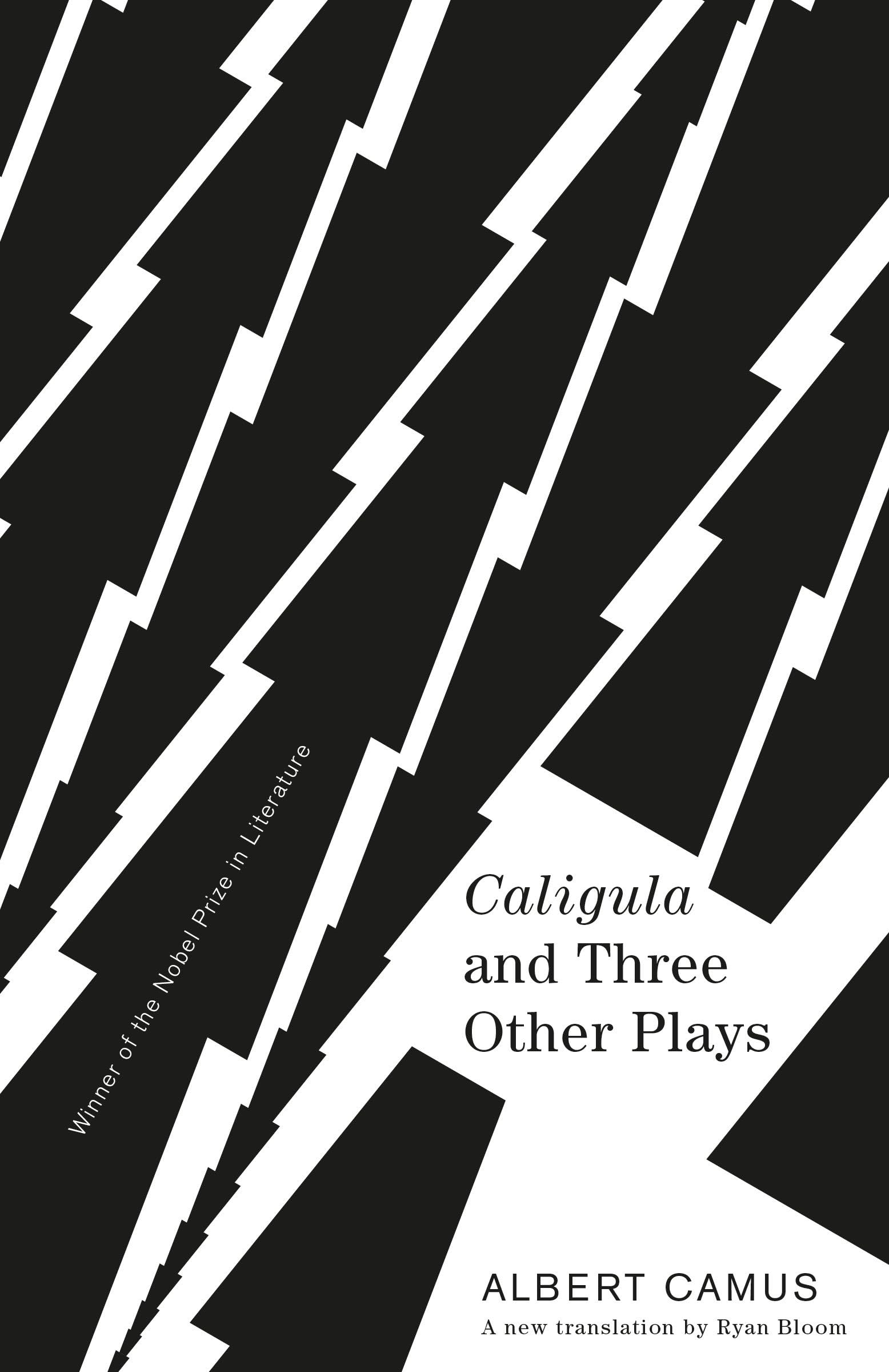 Caligula and Three Other Plays: A New Translation by Ryan Bloom (Vintage International) Contemporary literature
